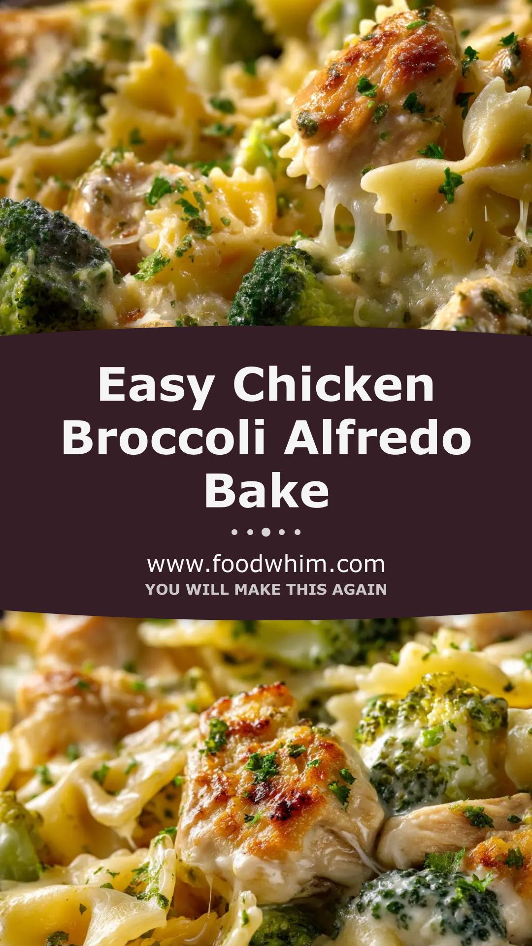 Chicken and Broccoli Alfredo Bake with Homemade Alfredo Sauce — pin 1