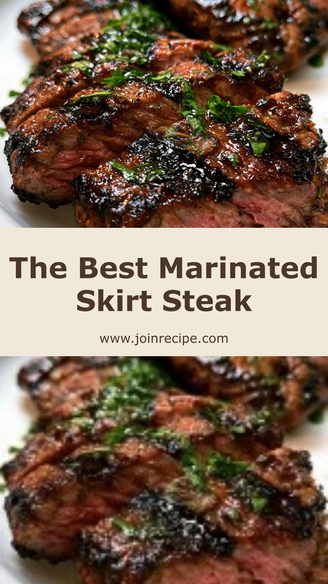 Best Marinated Skirt Steak: Tender and Juicy with Savory Notes — pin 1