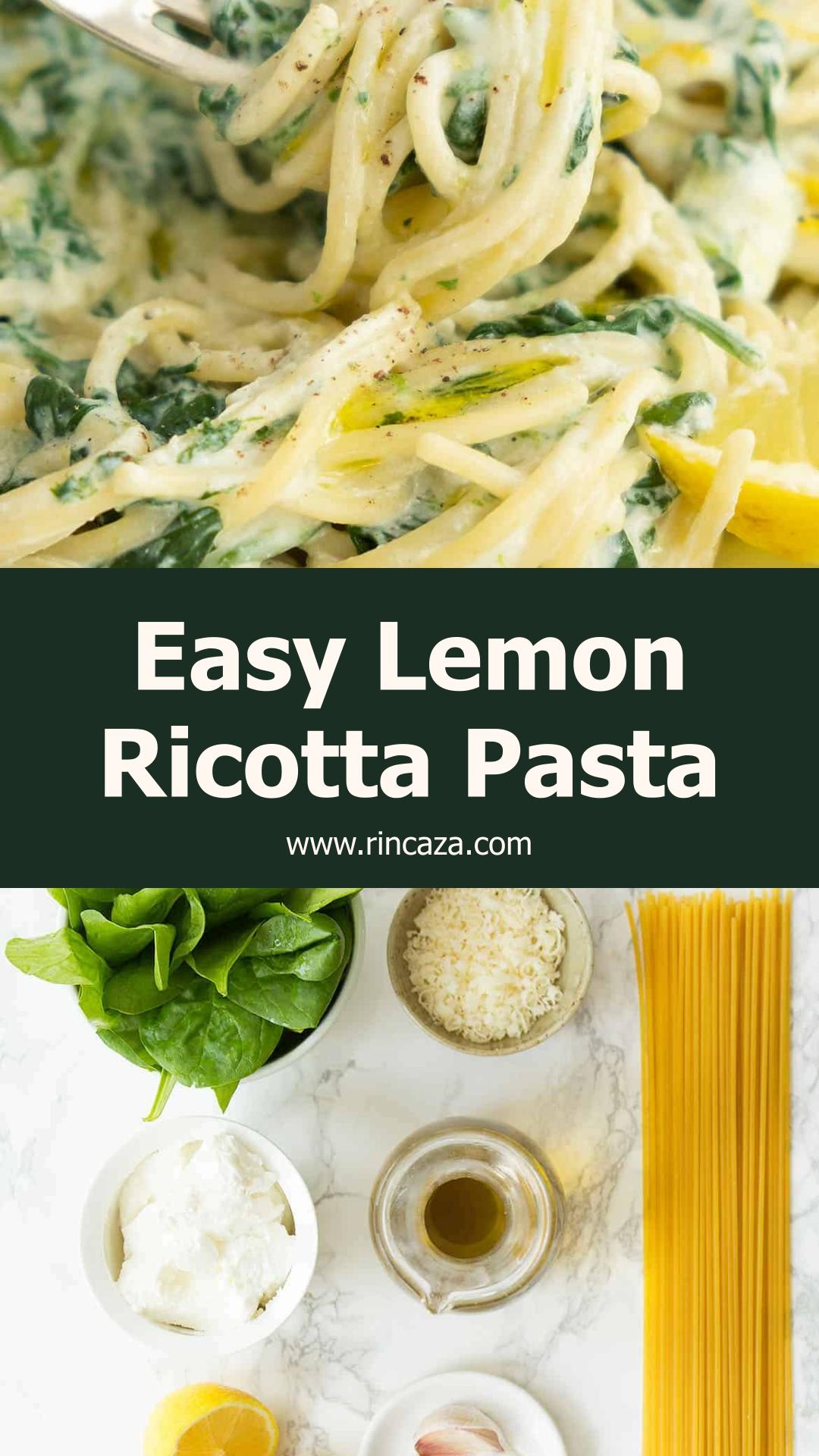 Lemon Ricotta Pasta With Spinach: Creamy No-Cook Sauce — pin 2