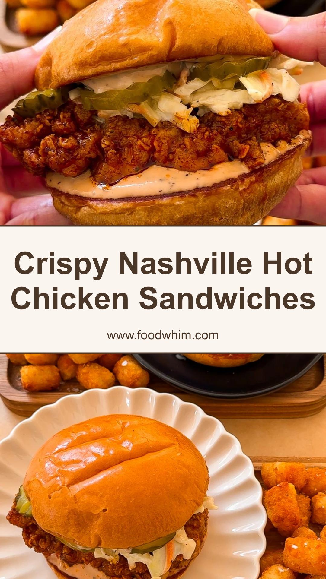 Nashville Hot Chicken Sandwiches with Crisp Fried Chicken and Tangy Coleslaw — pin 1