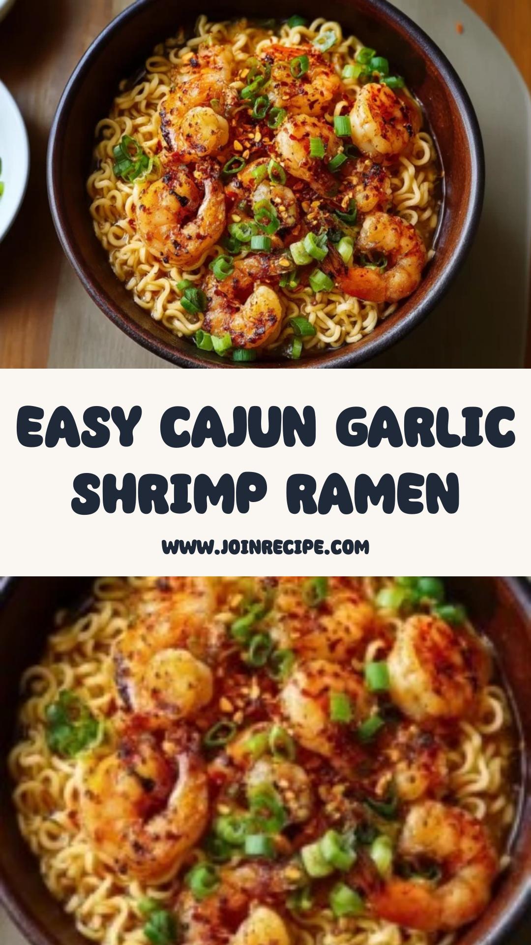 Cajun Garlic Shrimp Ramen: Quick Comfort with Bold Southern Flavor — pin 2