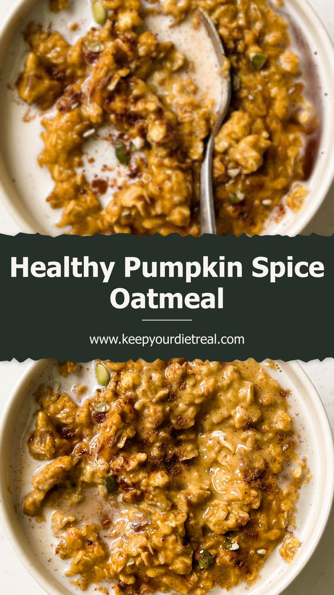 Pumpkin Spiced Oatmeal — pin 6