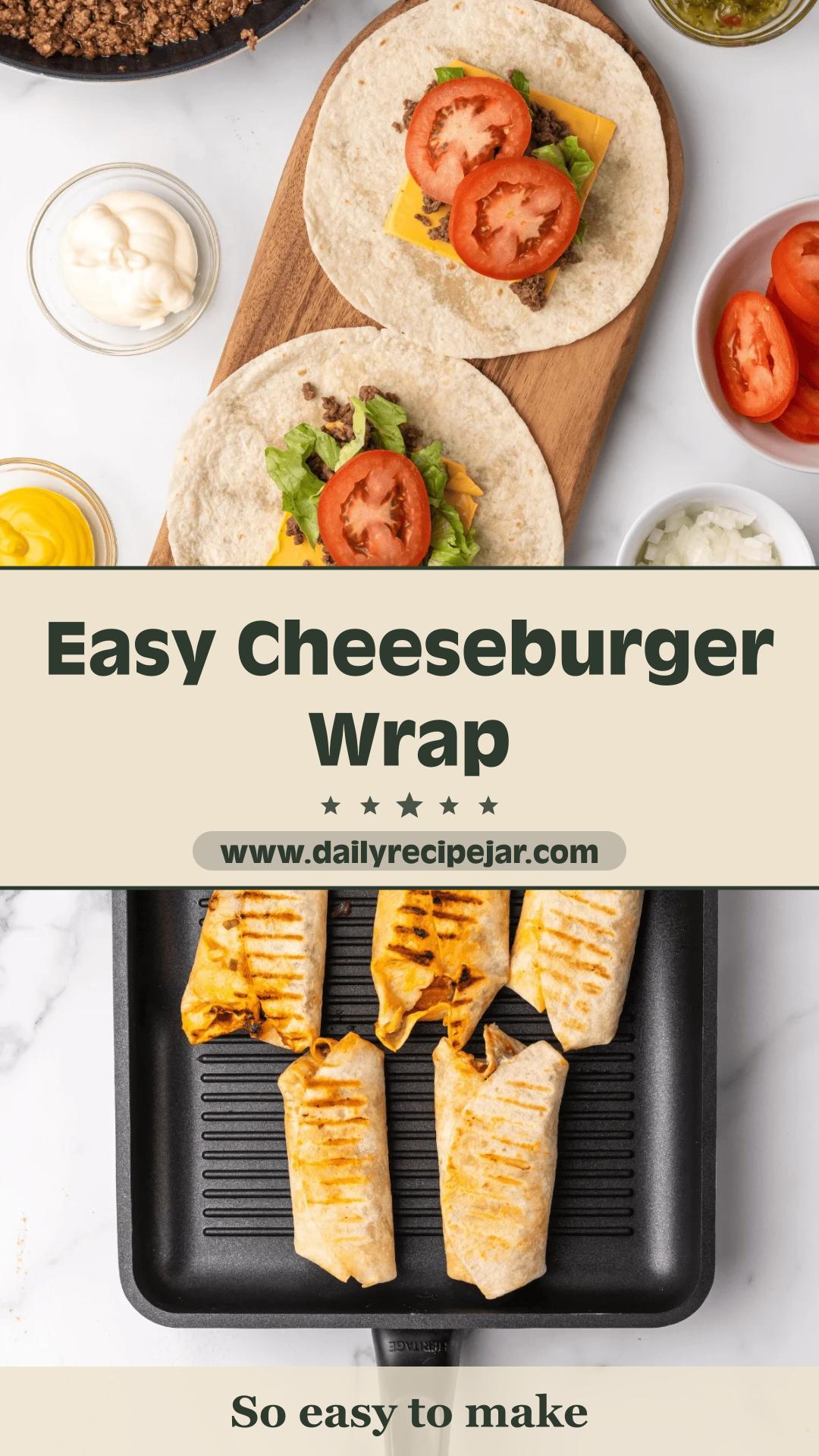 Cheeseburger Wrap with Seasoned Beef and American Cheese — pin 2