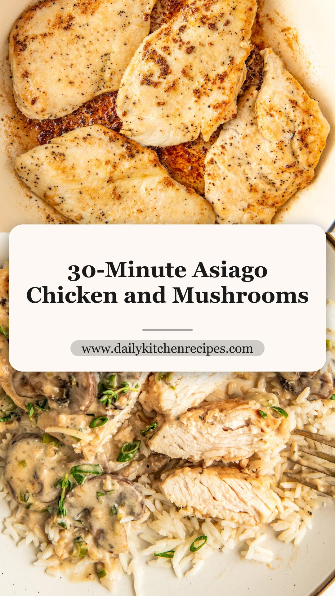 Mushroom Asiago Chicken 30 Minutes Easy Delicious — pin 3