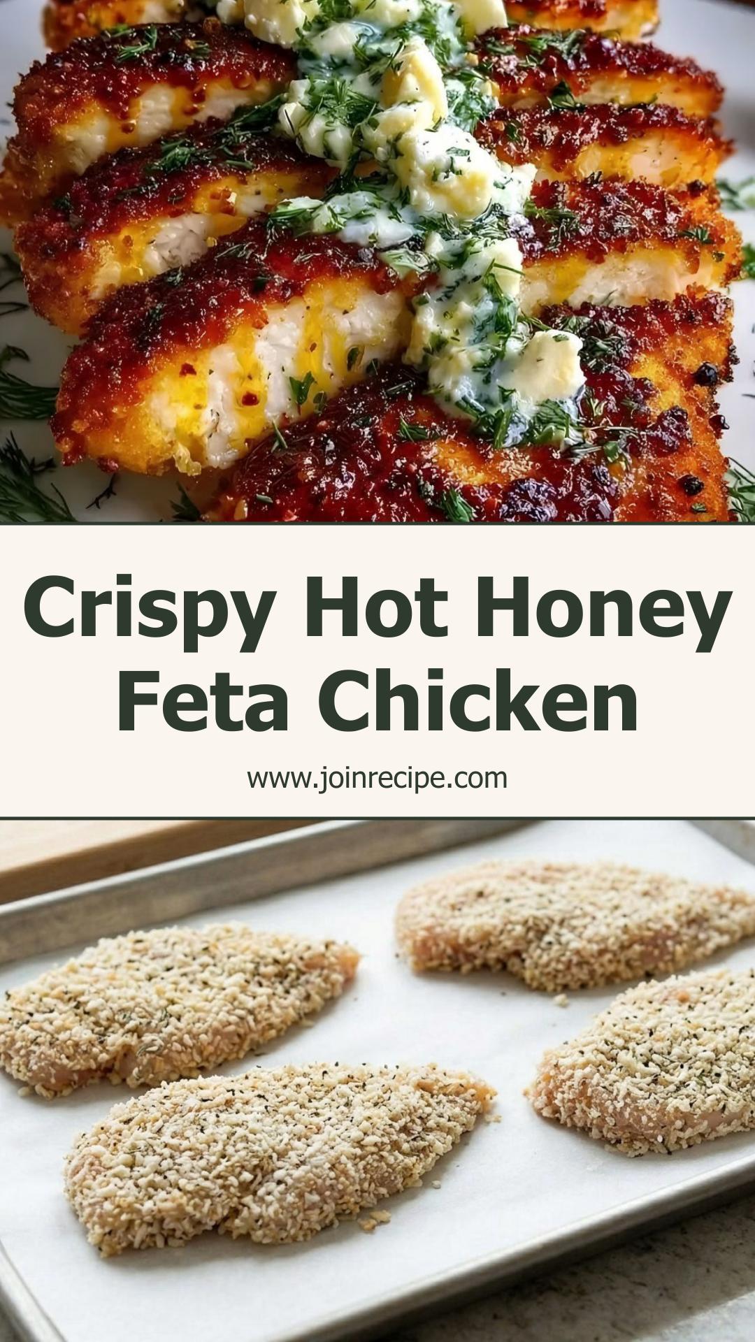 Baked Hot Honey Lemon Feta Chicken Cutlets with Crispy Herb Crust — pin 2