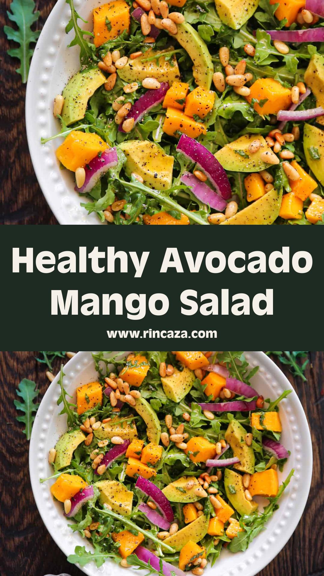 Avocado Mango Salad with Arugula, Pine Nuts, and Honey-Lime Dressing — pin 3