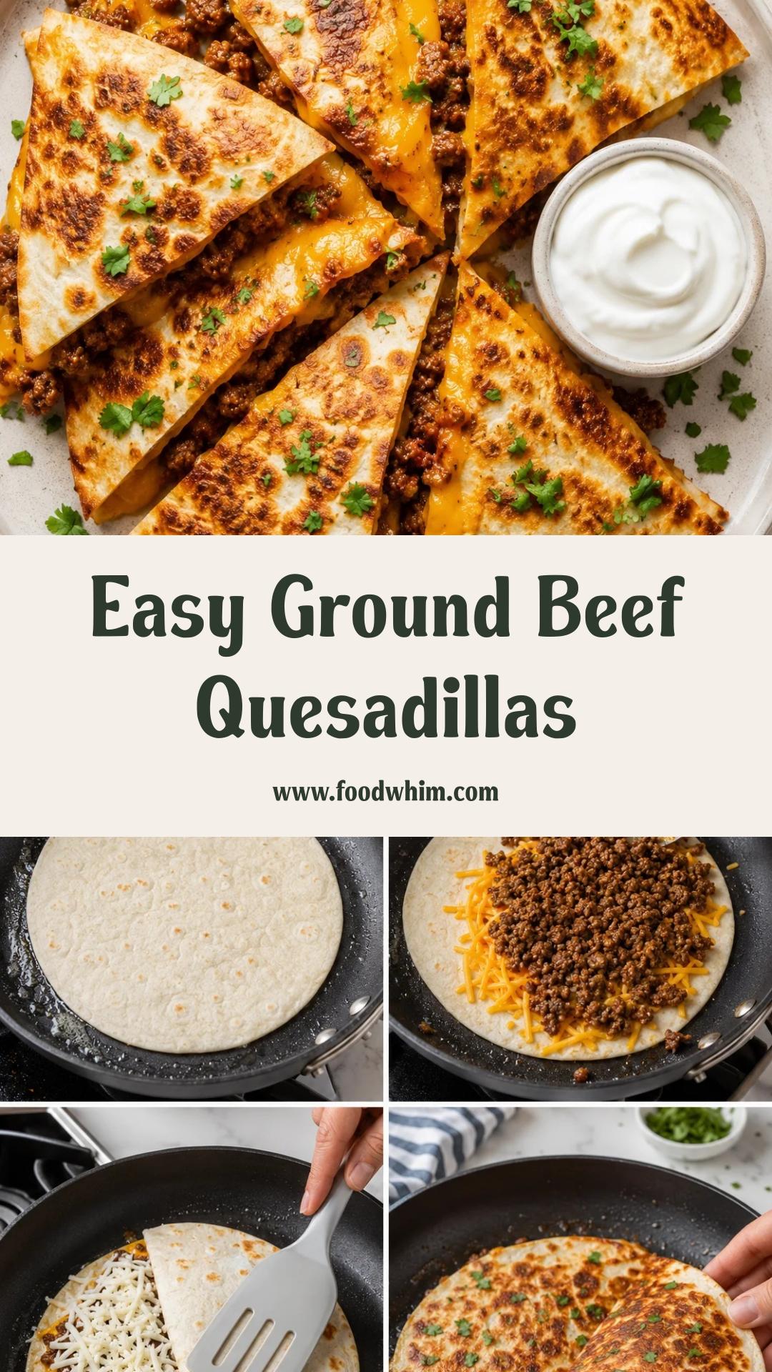 Ground Beef Quesadillas with Crispy Golden-Brown Tortillas — pin 3