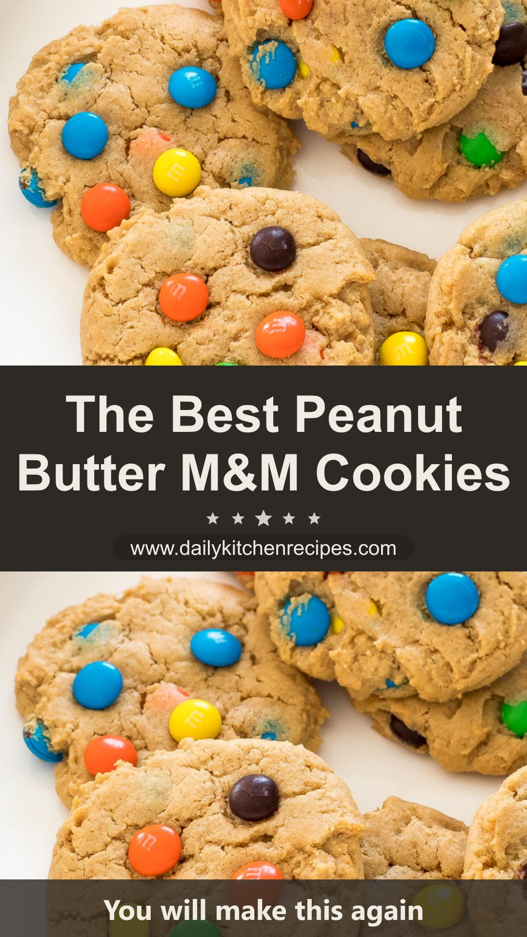 Soft & Chewy Peanut Butter M&M Cookies 10 Minutes Awesome — pin 1
