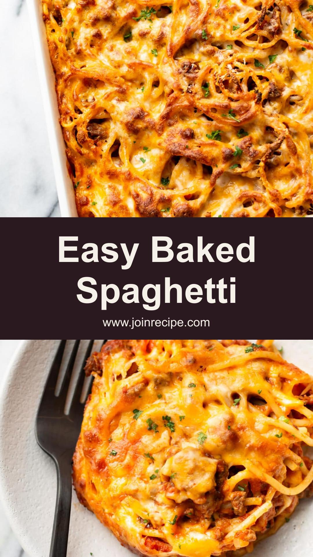 Easy Baked Spaghetti: Cheesy Comfort Food Ready in 45 Minutes — pin 1