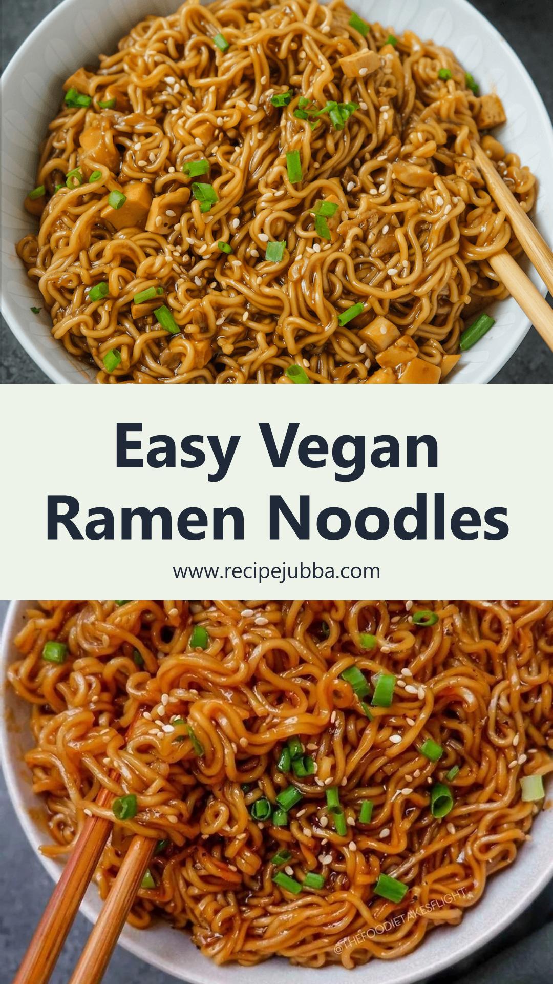 Saucy Vegan Ramen Noodles with Chewy Noodles and Tofu — pin 1