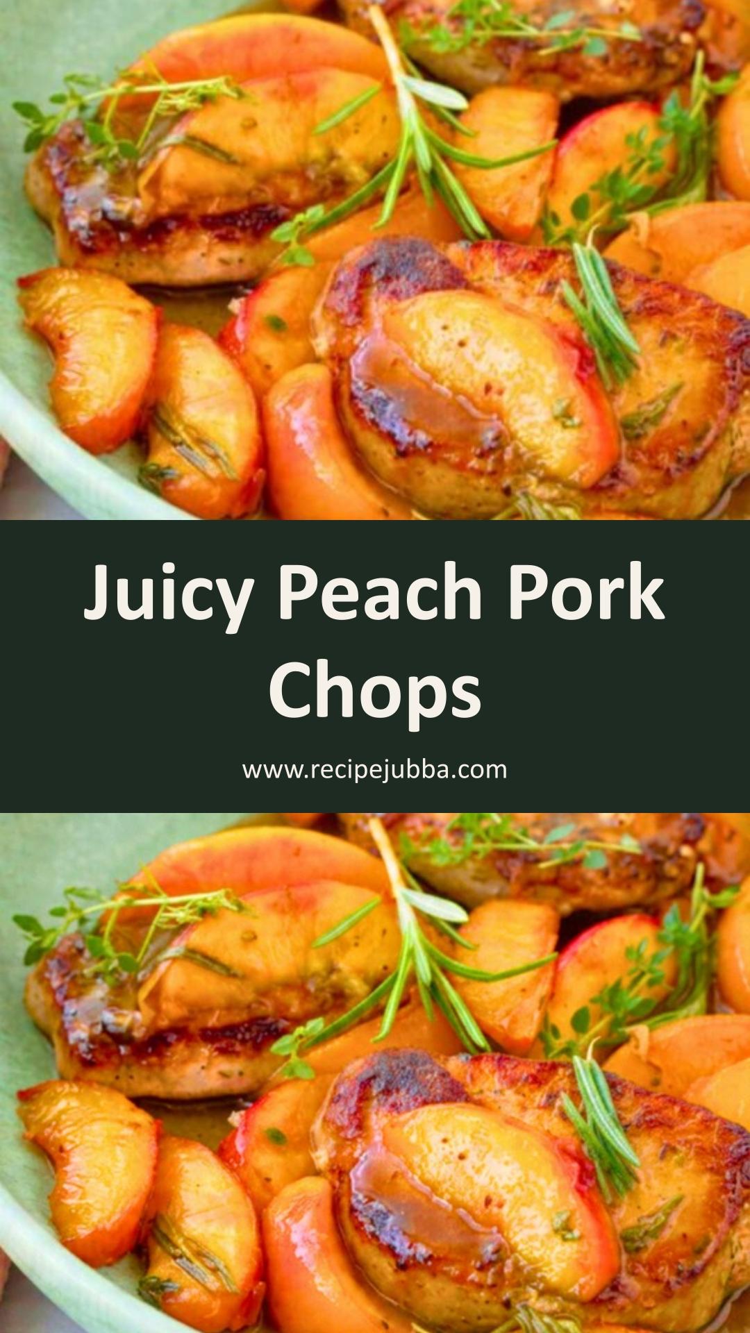 Peach Pork Chops: Juicy Chops with Caramelized Fruit and Herbs — pin 2