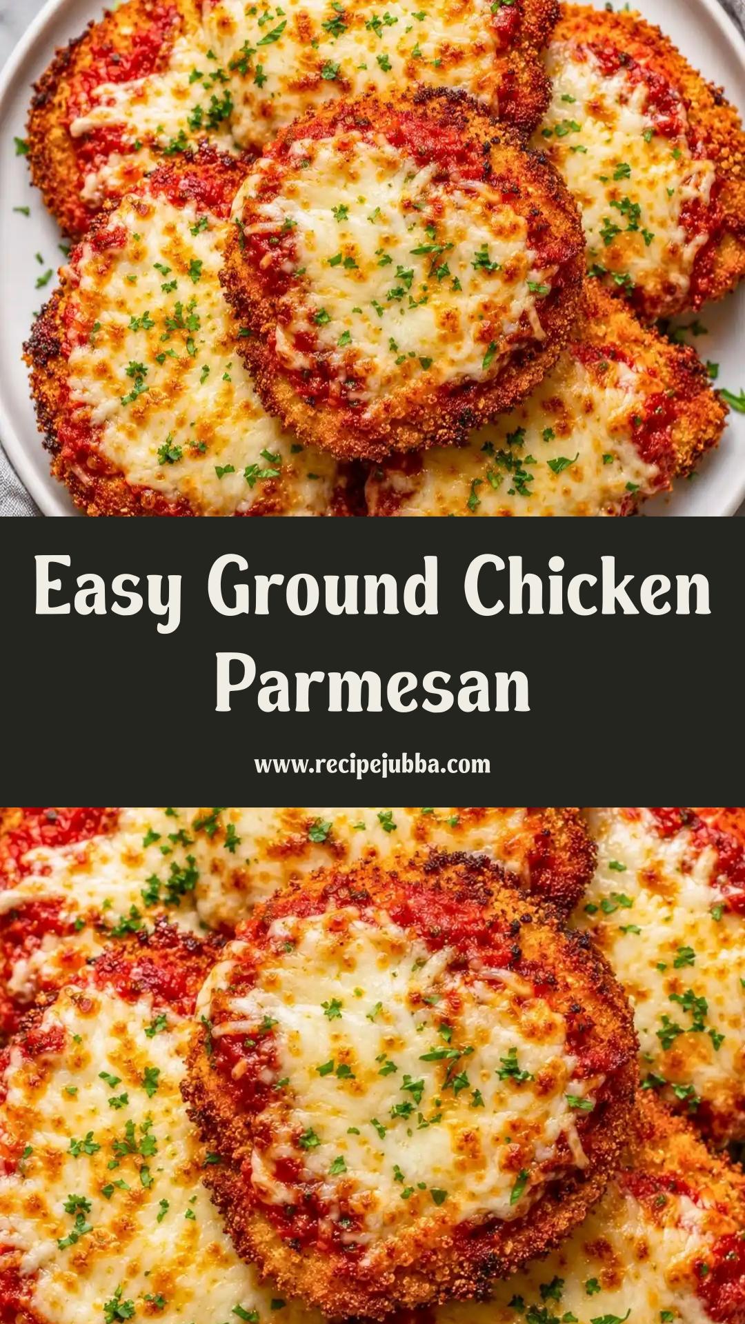 Ground Chicken Parmesan: A Quick and Flavorful Weeknight Meal — pin 1
