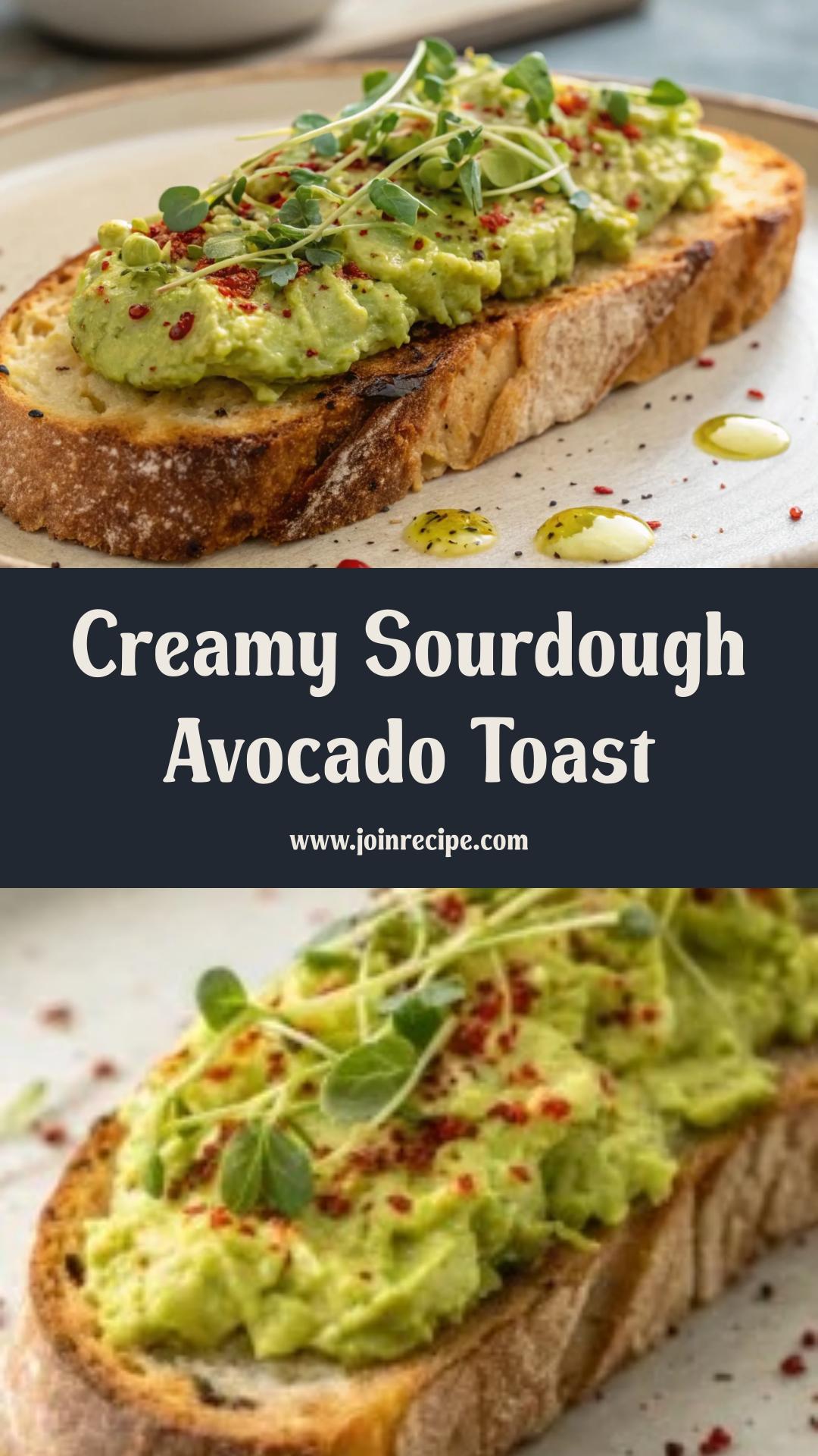 Sourdough Avocado Toast: Creamy Goodness for Breakfast or Brunch — pin 2