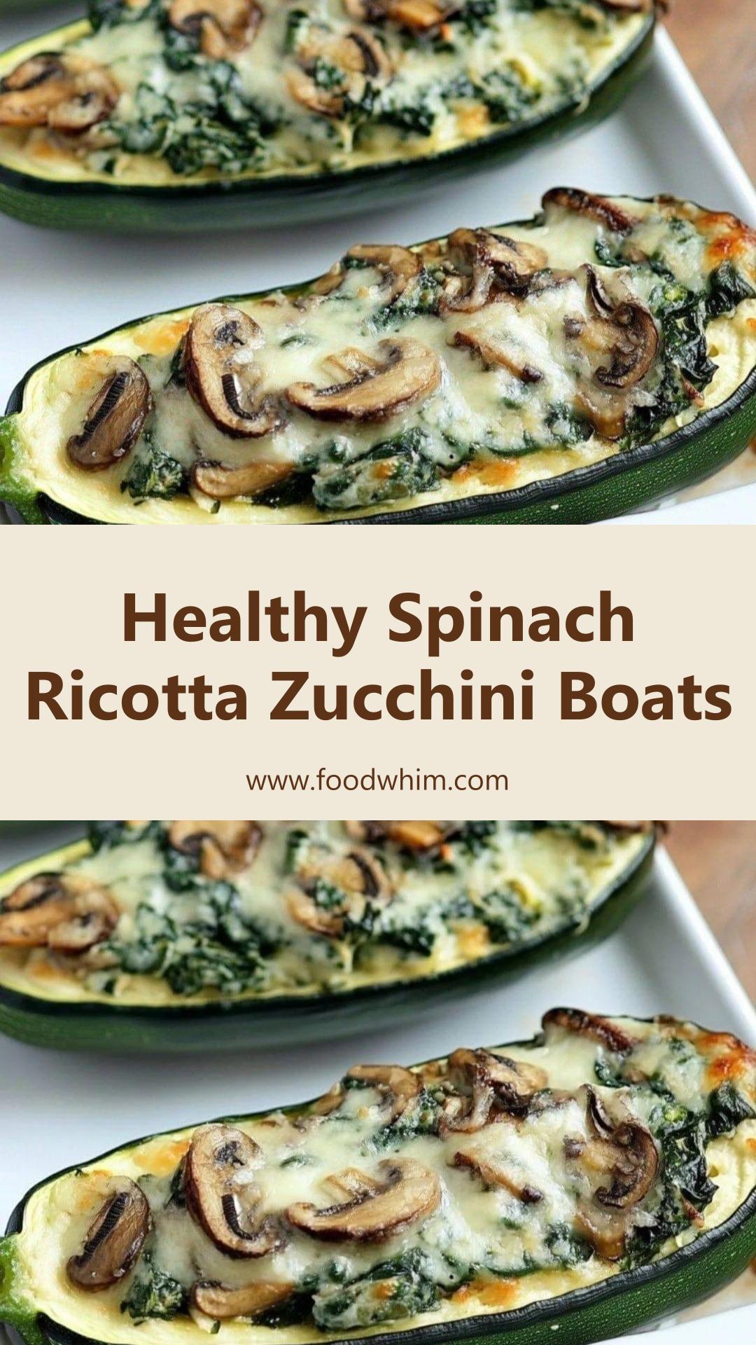 Zucchini Boats with Spinach Mushroom Ricotta Filling — pin 1