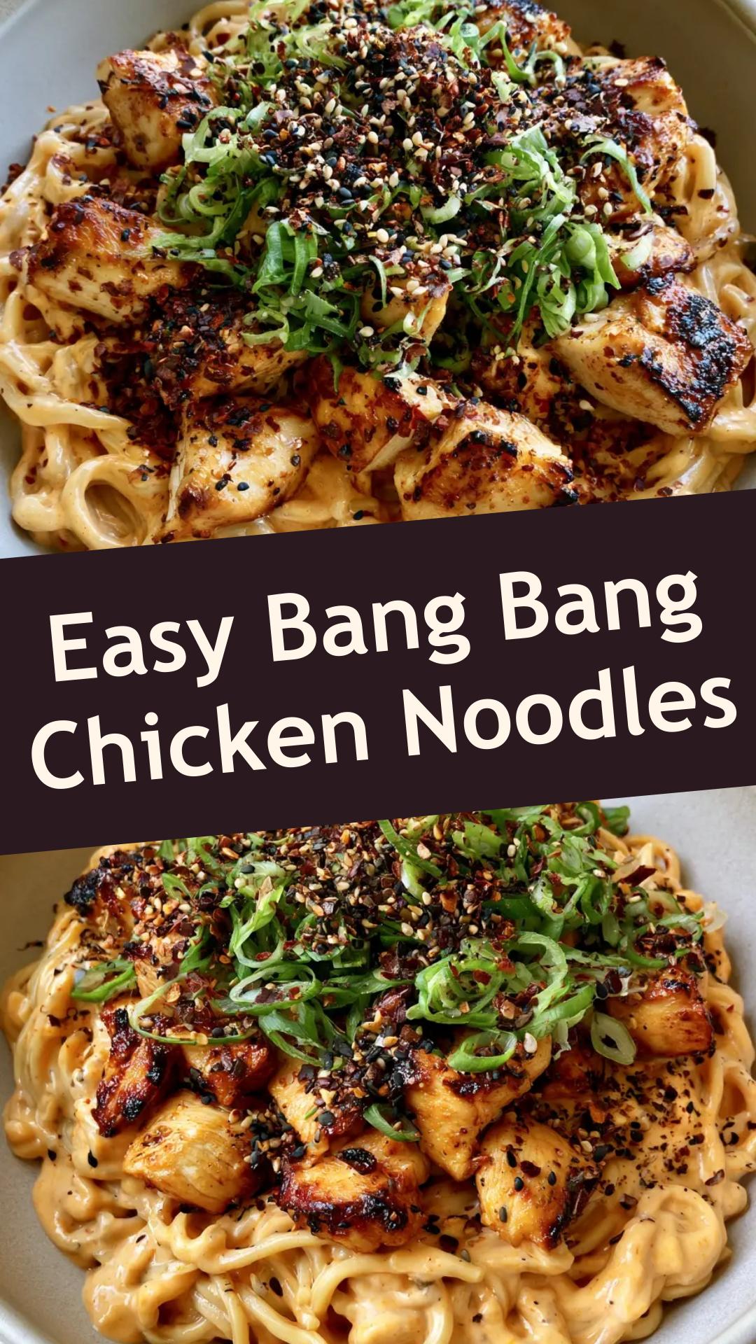 Bang Bang Chicken Noodles with Creamy Chili Sauce — pin 2