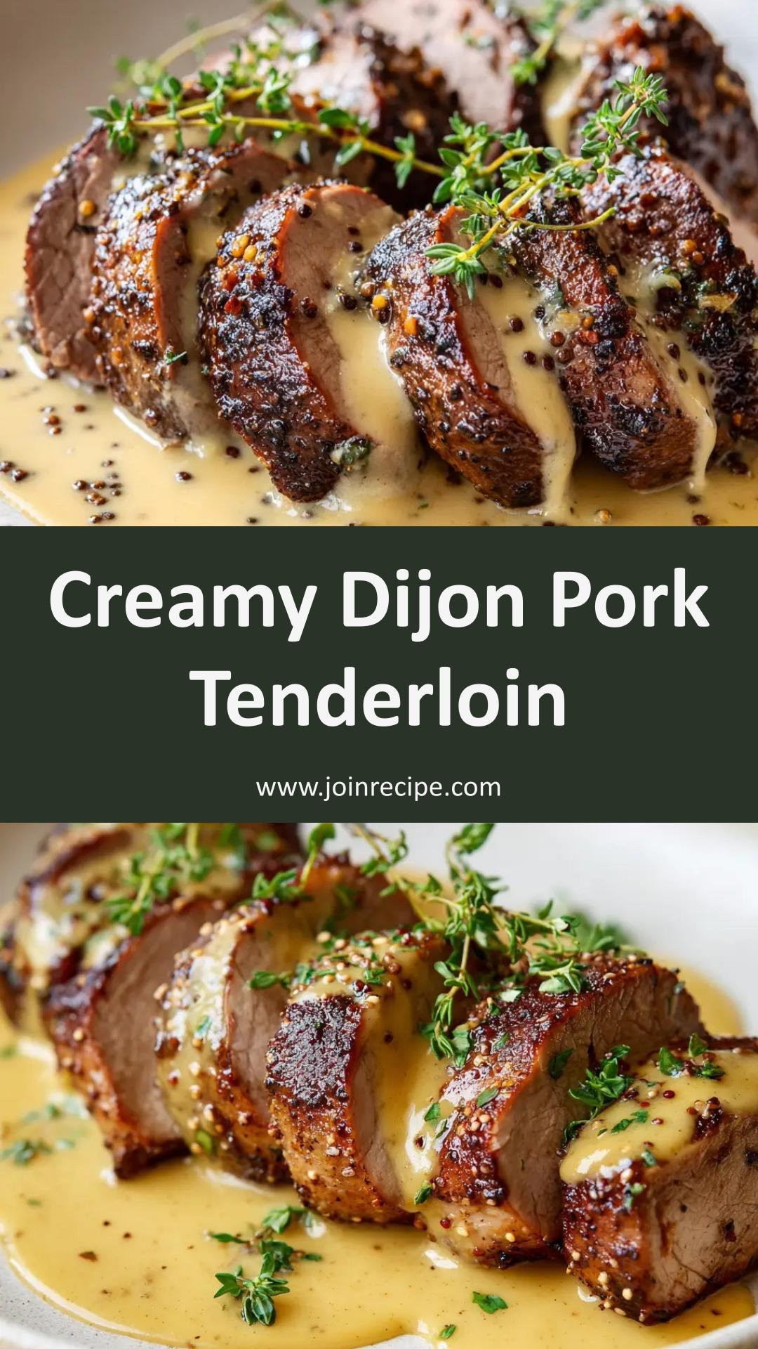 Pan-Seared Pork Tenderloin with Dijon Cream Sauce — pin 1