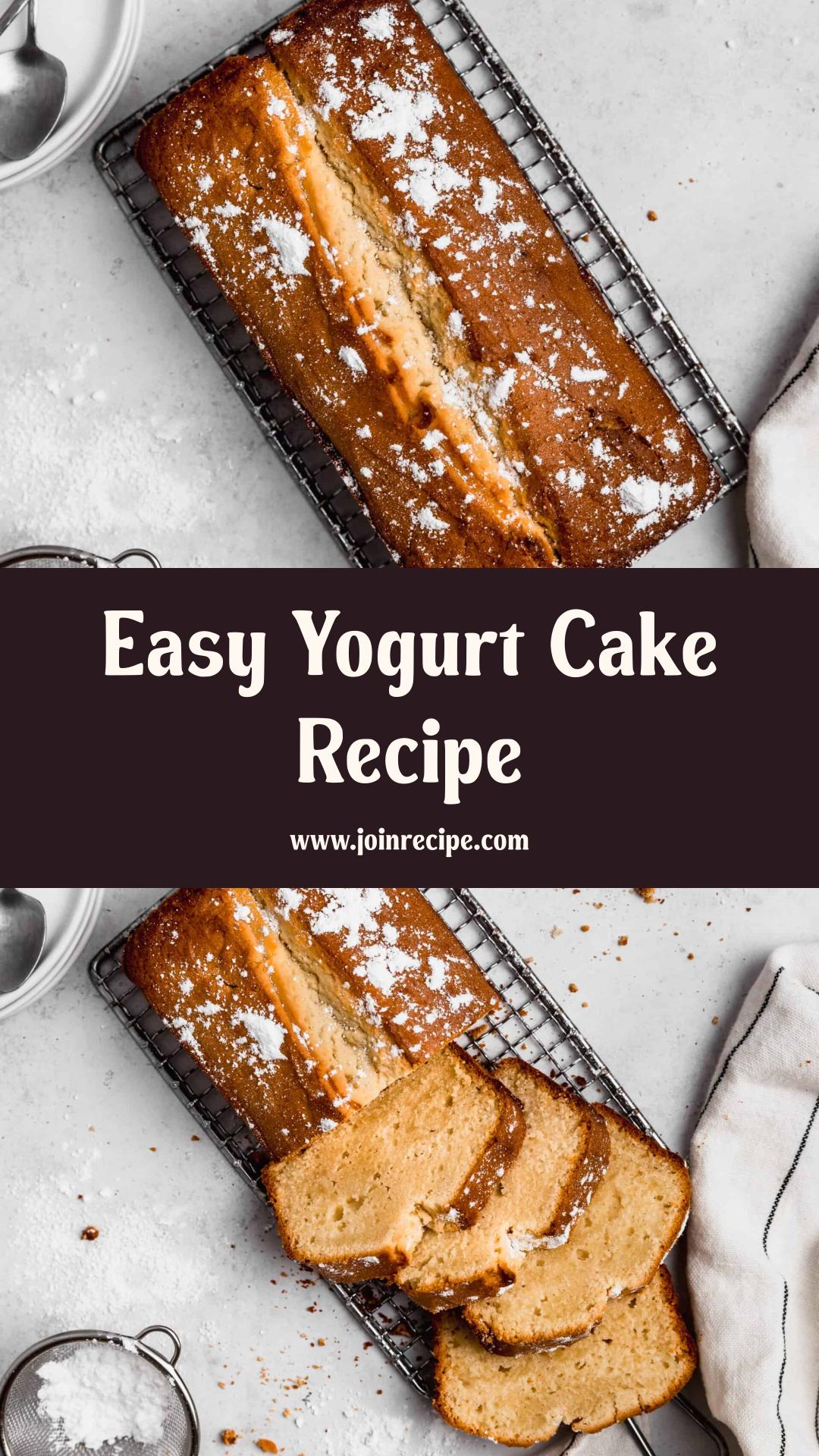 Easy Yogurt Cake Recipe with Perfect Crumb — pin 2