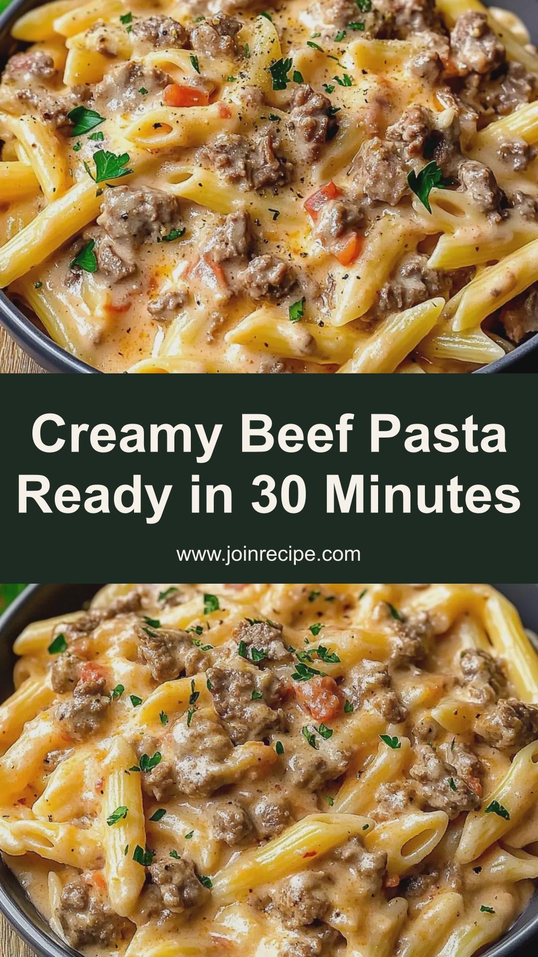 Creamy Beef Pasta: Quick Comfort Dish Ready in 30 Minutes — pin 2