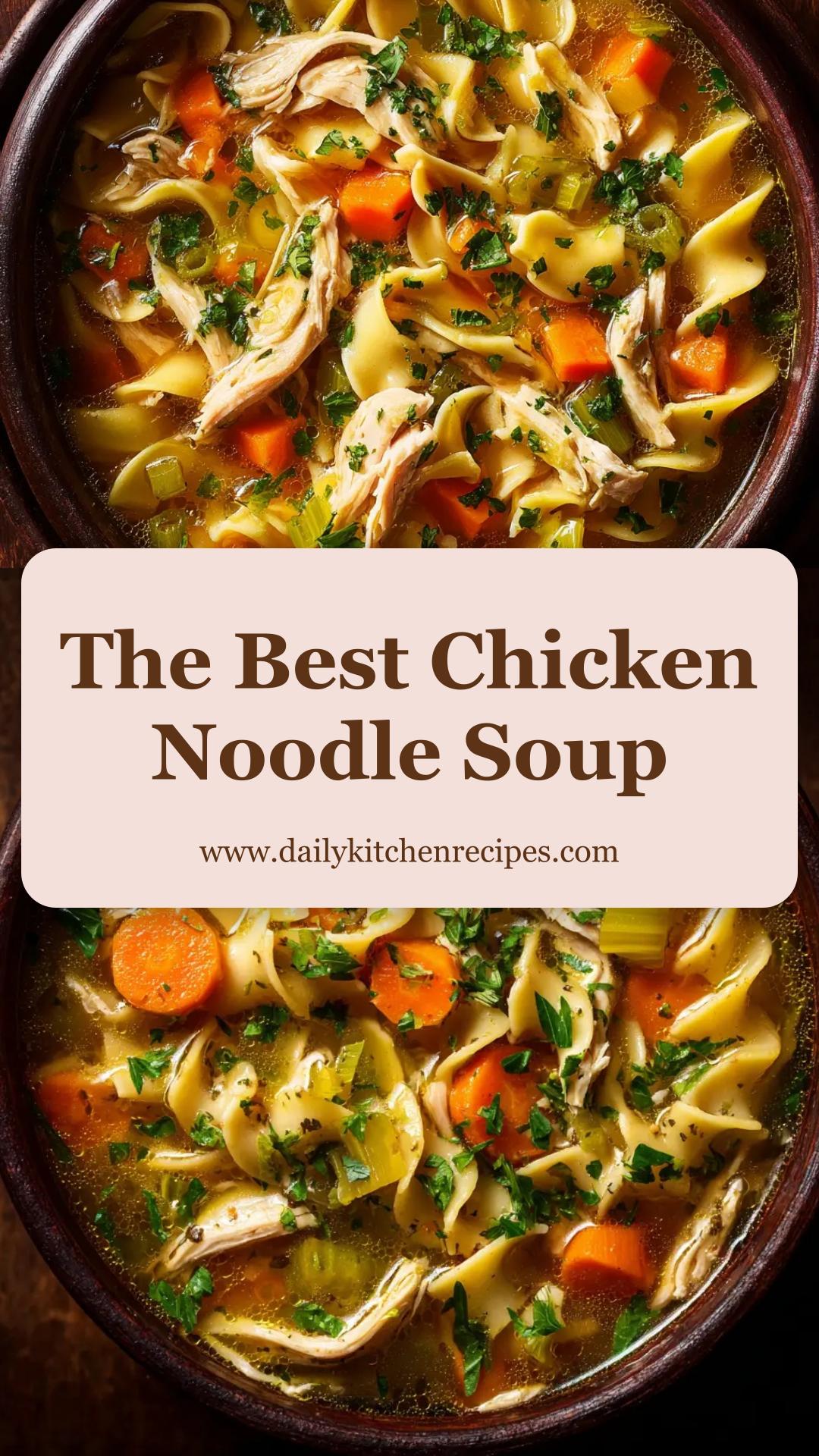 Homemade Chicken Noodle Soup with Bone-In Chicken and Egg Noodles — pin 2