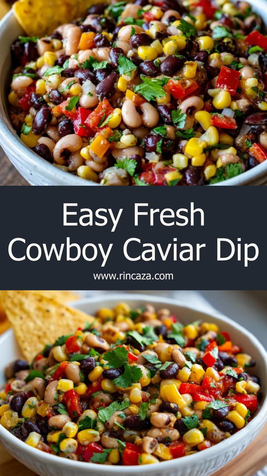 Fresh Cowboy Caviar Dip: A Tangy, Colorful Party Favorite — pin 1