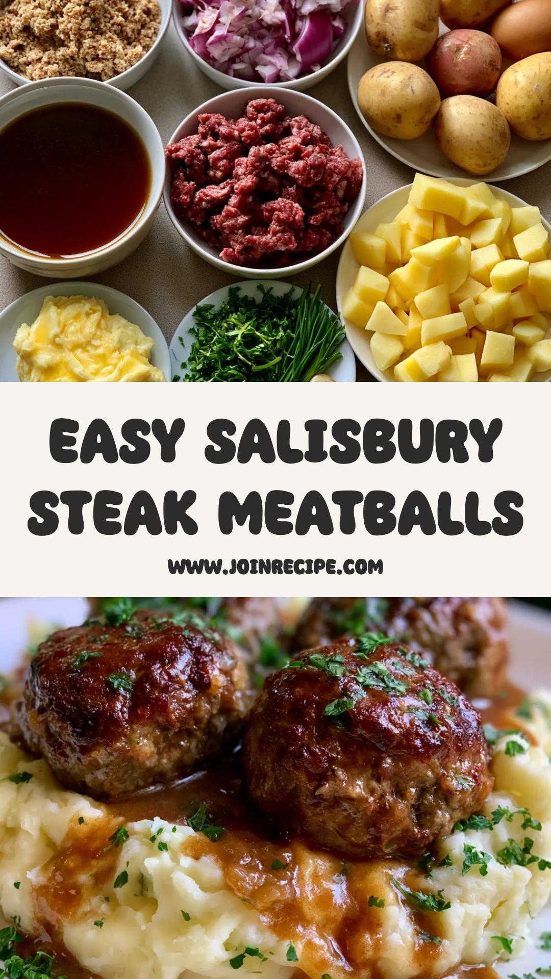 Salisbury Steak Meatballs: Classic Comfort with Garlic Herb Mashed Potatoes — pin 1