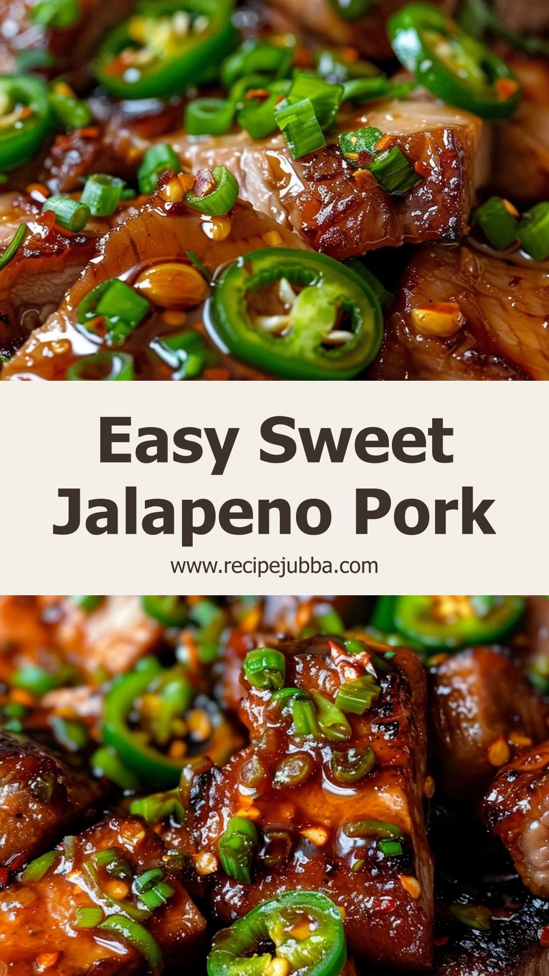 Sweet Jalapeno Pork: Quick and Flavorful Dinner in Just 35 Minutes — pin 2