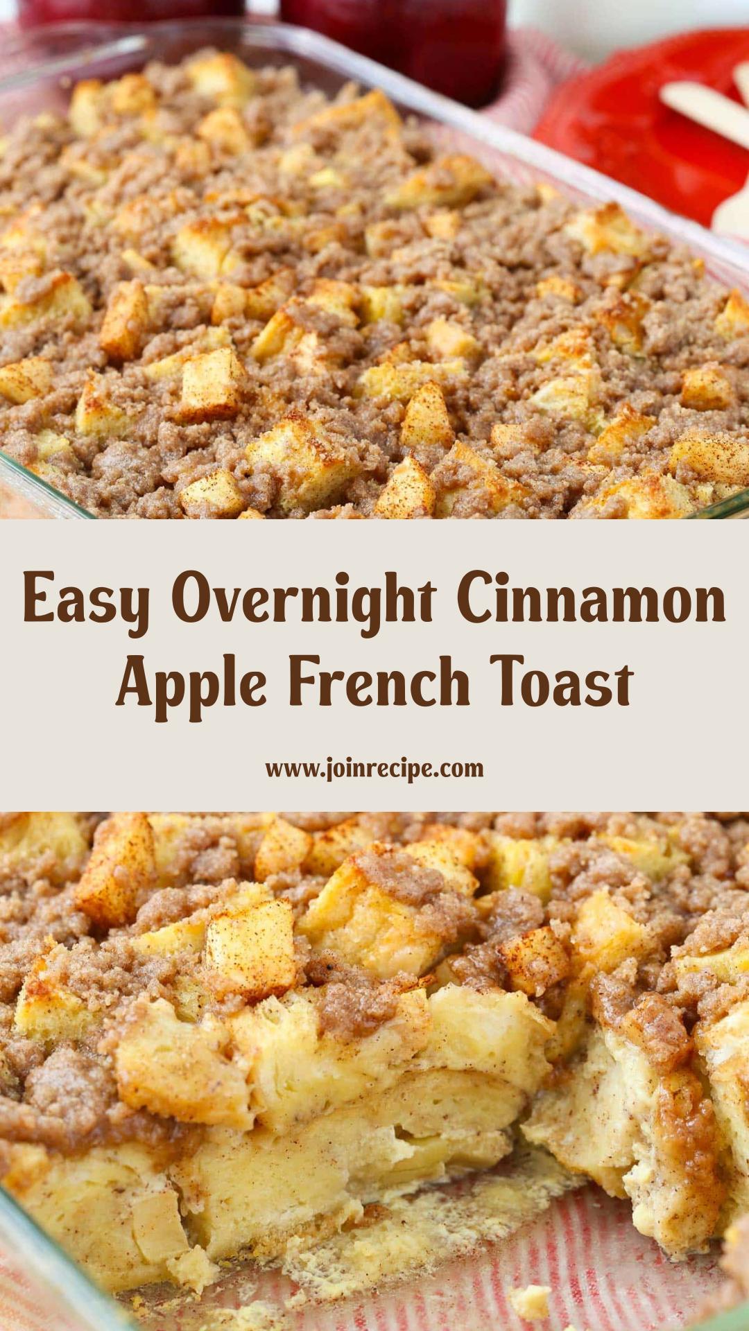 Overnight Cinnamon Apple Baked French Toast Casserole: Easy Breakfast for Holidays — pin 3