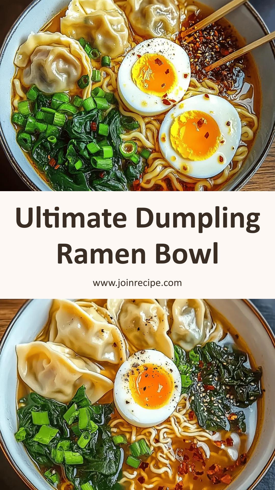 Dumpling Ramen Bowl: Comforting Meal with Tender Dumplings and Rich Broth — pin 1