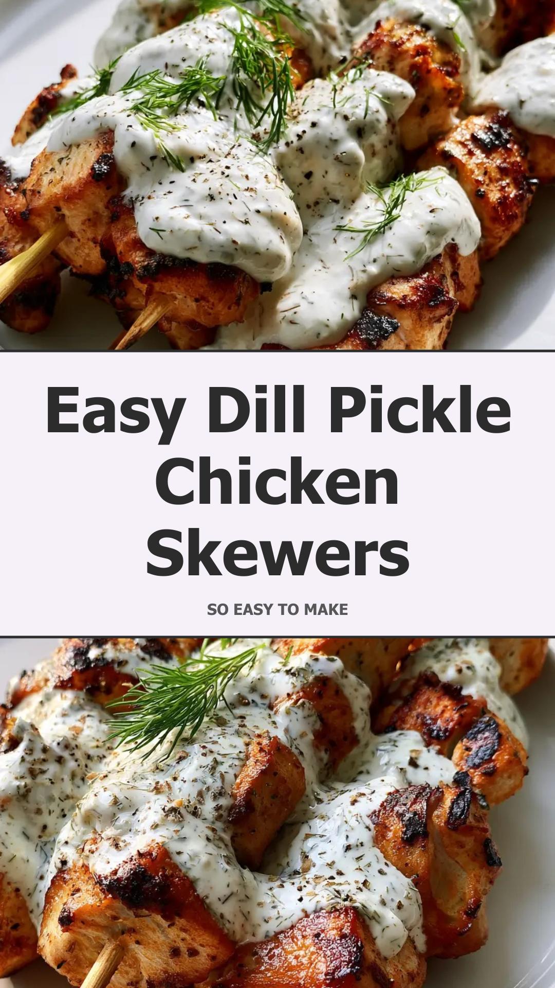 Dill Pickle Chicken Skewers with Creamy Dill Ranch — pin 2