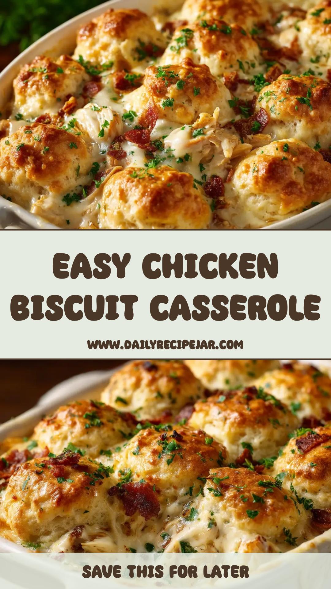 Chicken Biscuit Casserole with Creamy Chicken Filling — pin 1