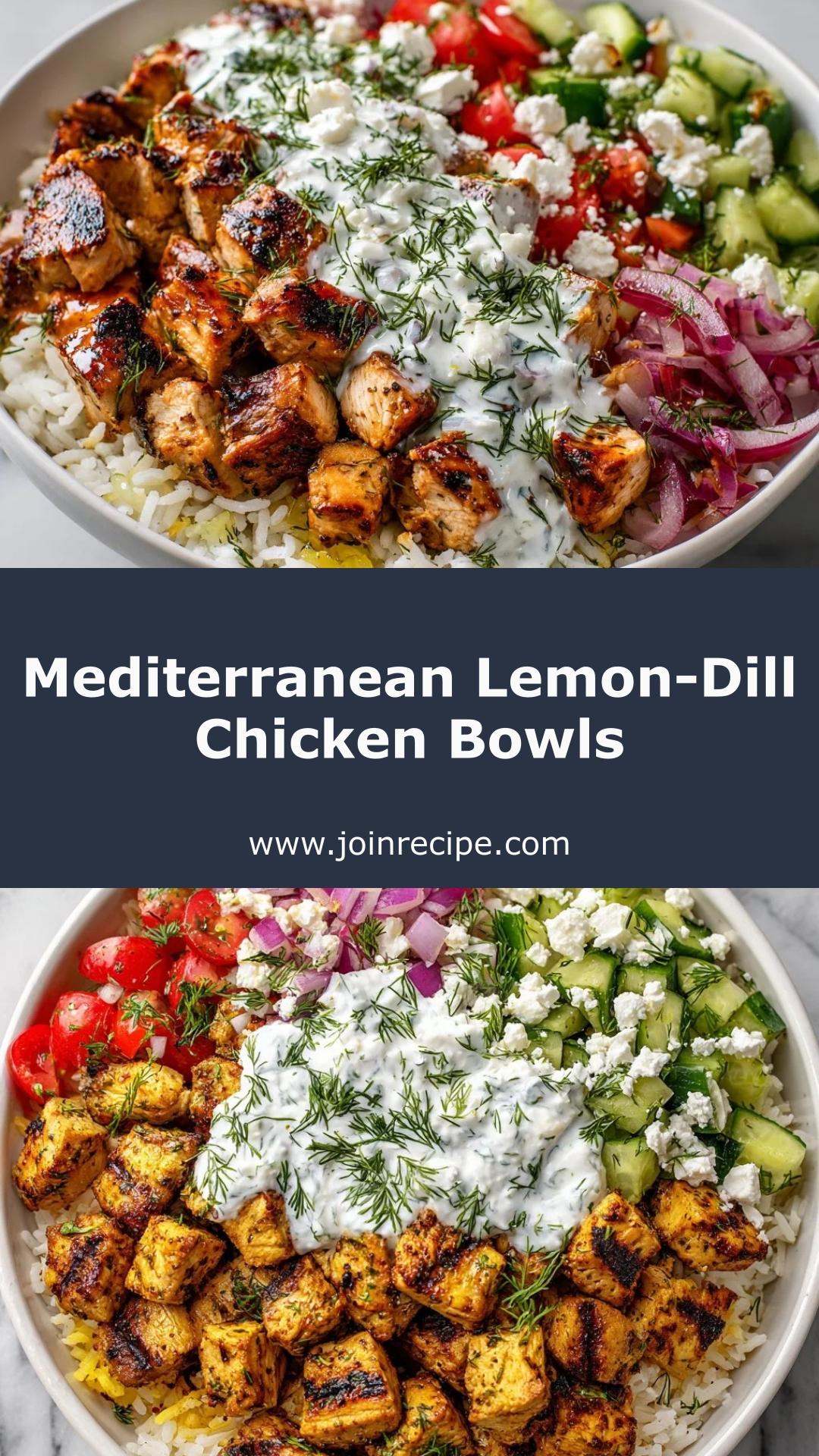 Mediterranean Lemon-Dill Chicken Bowls with Creamy Tzatziki — pin 1