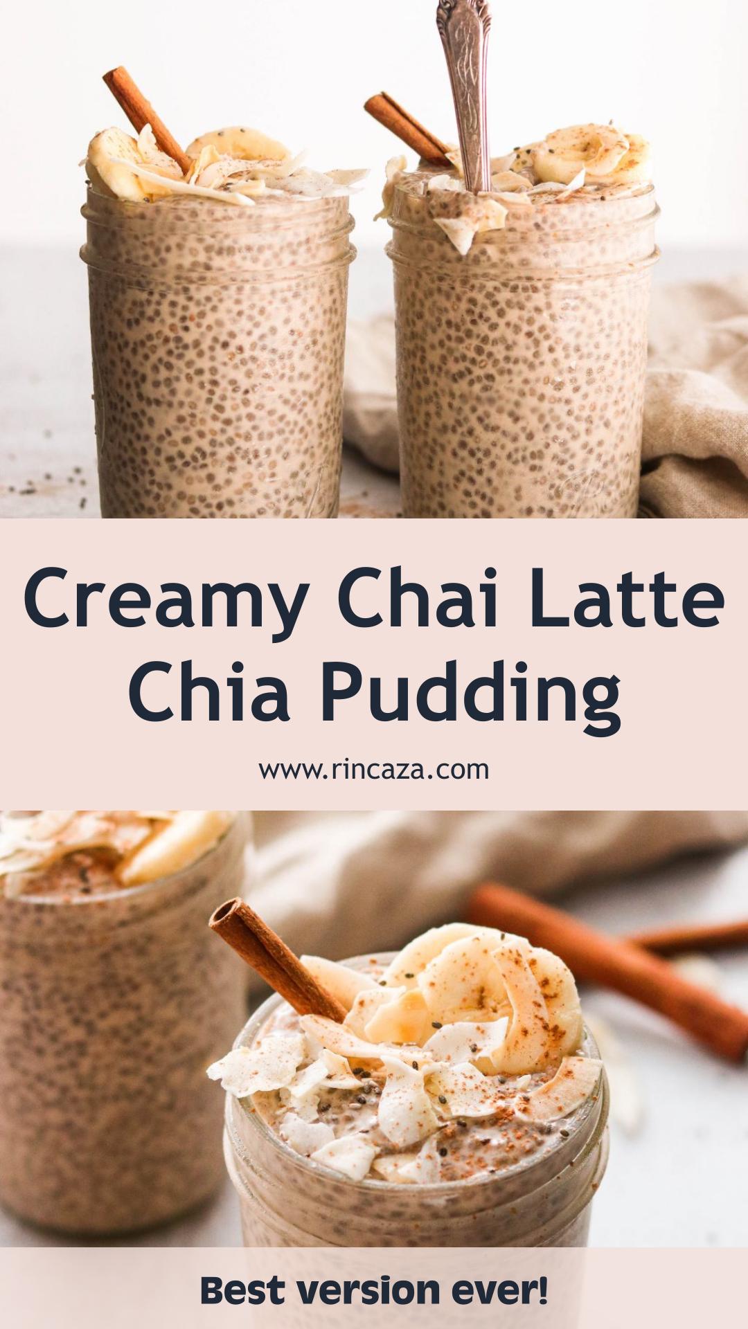 Vegan Chai Latte Chia Pudding with Creamy Cinnamon Spice — pin 1