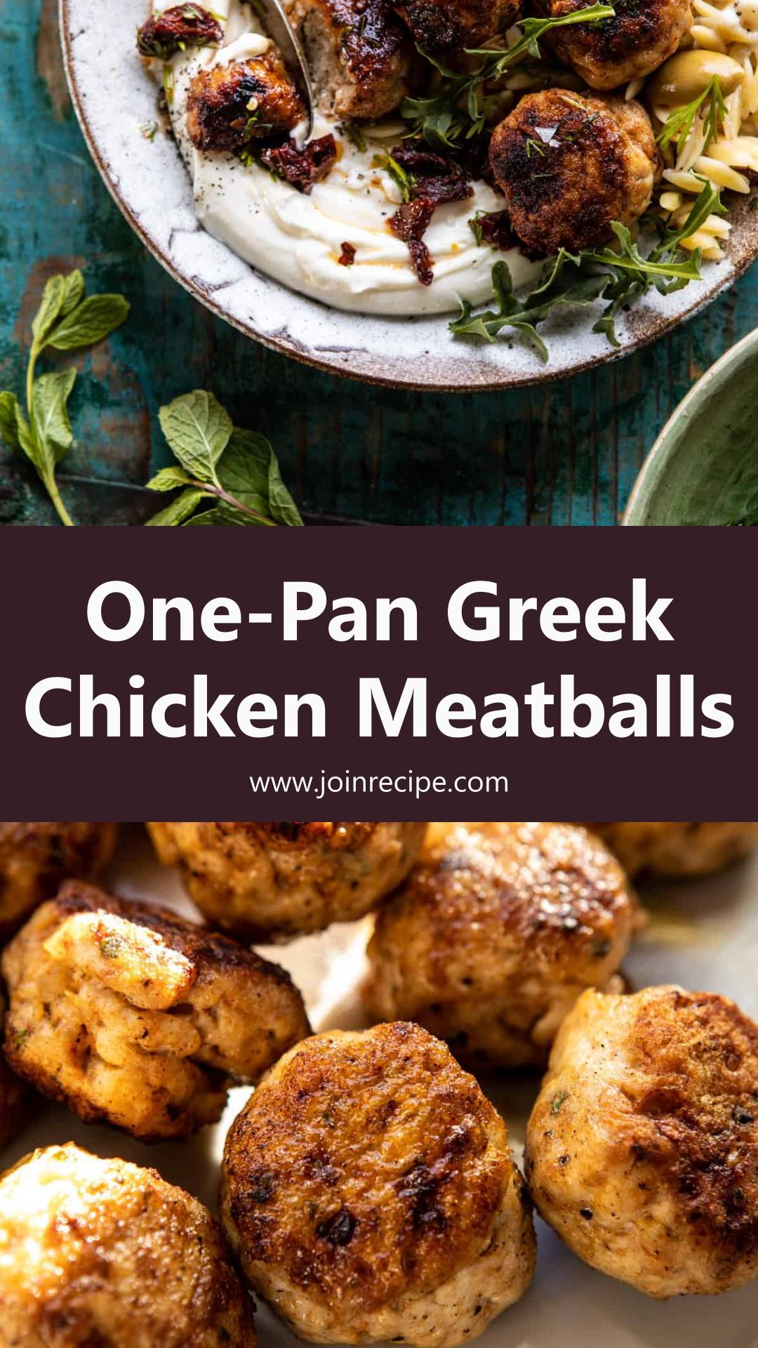 One Skillet Greek Chicken Meatballs with Lemon Butter Orzo — pin 2
