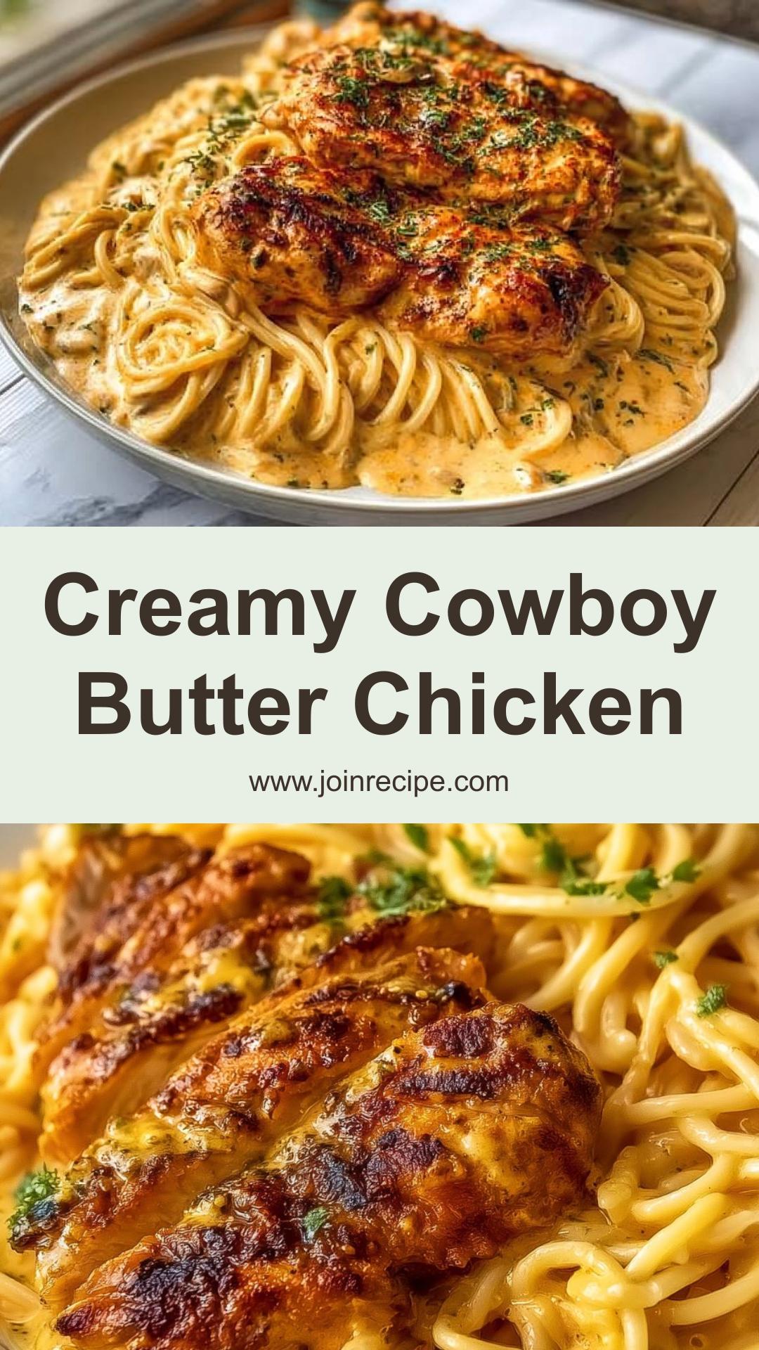 Cowboy Butter Chicken Spaghetti: Creamy Three-Cheese Comfort Food — pin 1