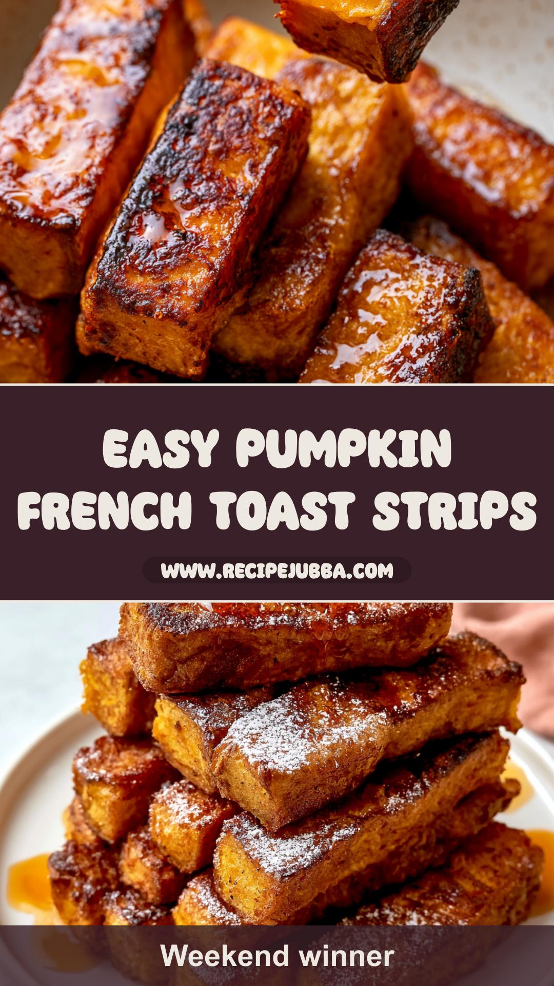Pumpkin French Toast Strips with Soft Centers and Golden Edges — pin 3