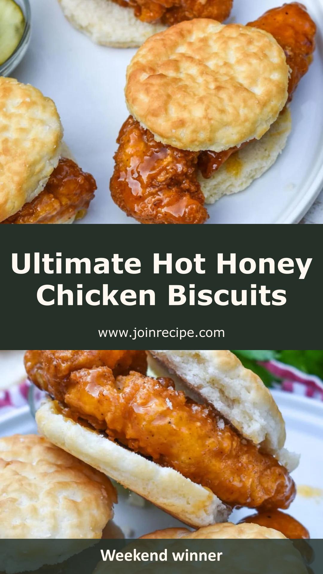 Hot Honey Chicken Biscuit Sandwiches with Sweet-Spicy Honey Butter — pin 2