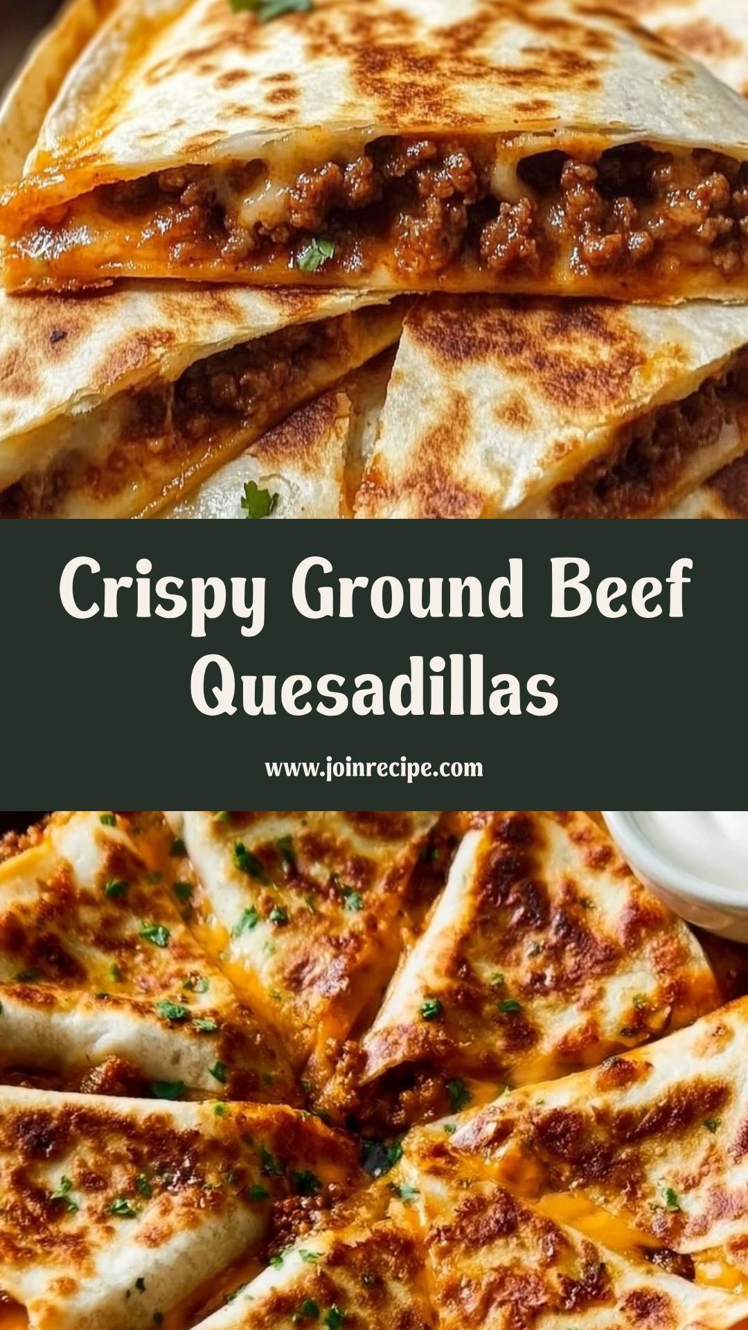 Ground Beef Quesadillas: Crispy and High-Protein Weeknight Meal — pin 1