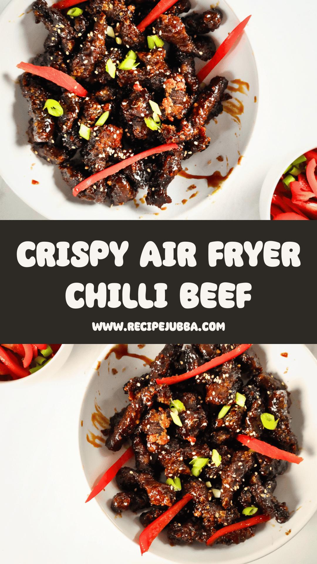 Air Fryer Crispy Chilli Beef With Sticky Honey Chilli Sauce — pin 1