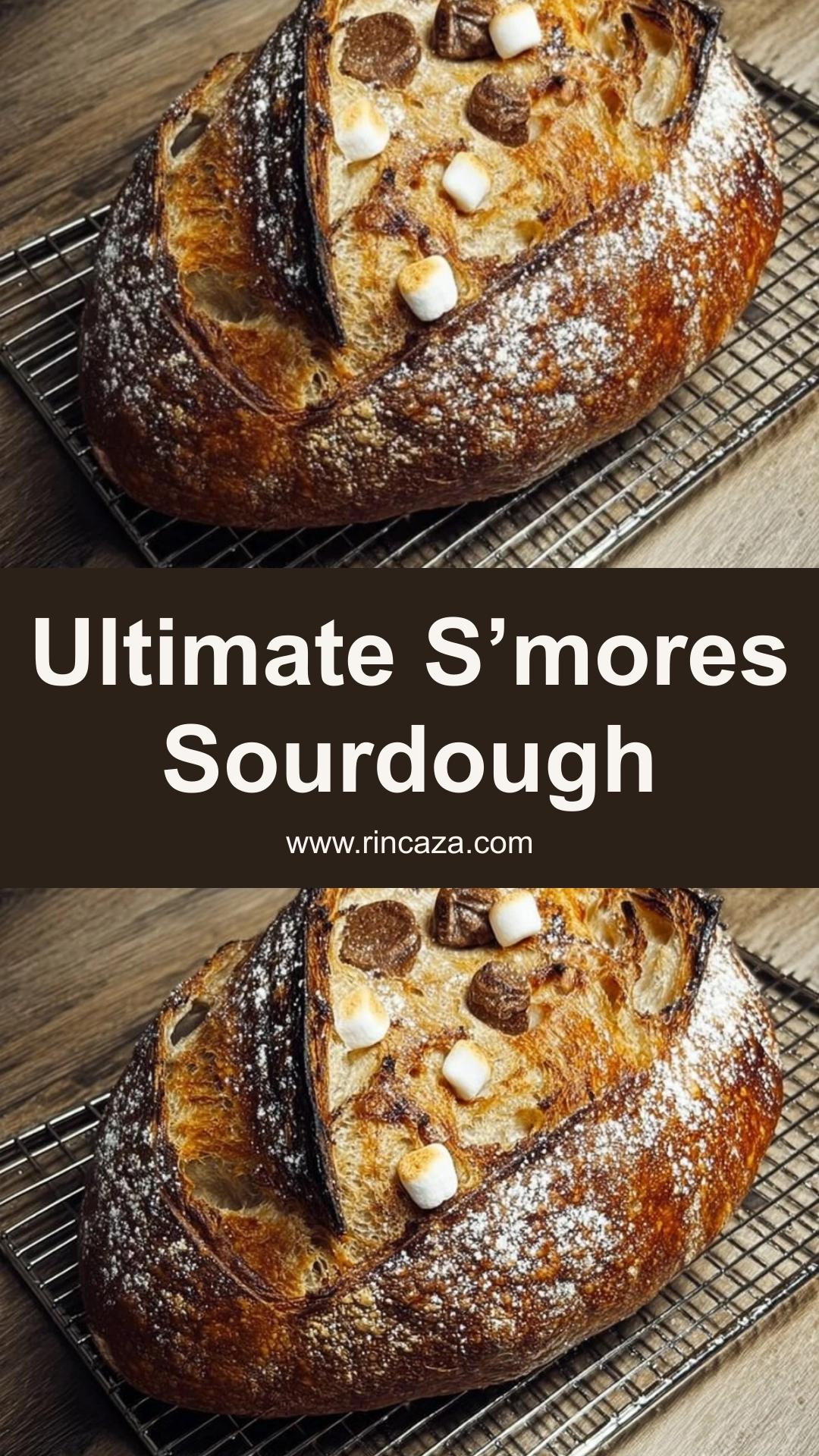 S’mores Sourdough with Melted Chocolate and Graham Cracker Crunch — pin 2