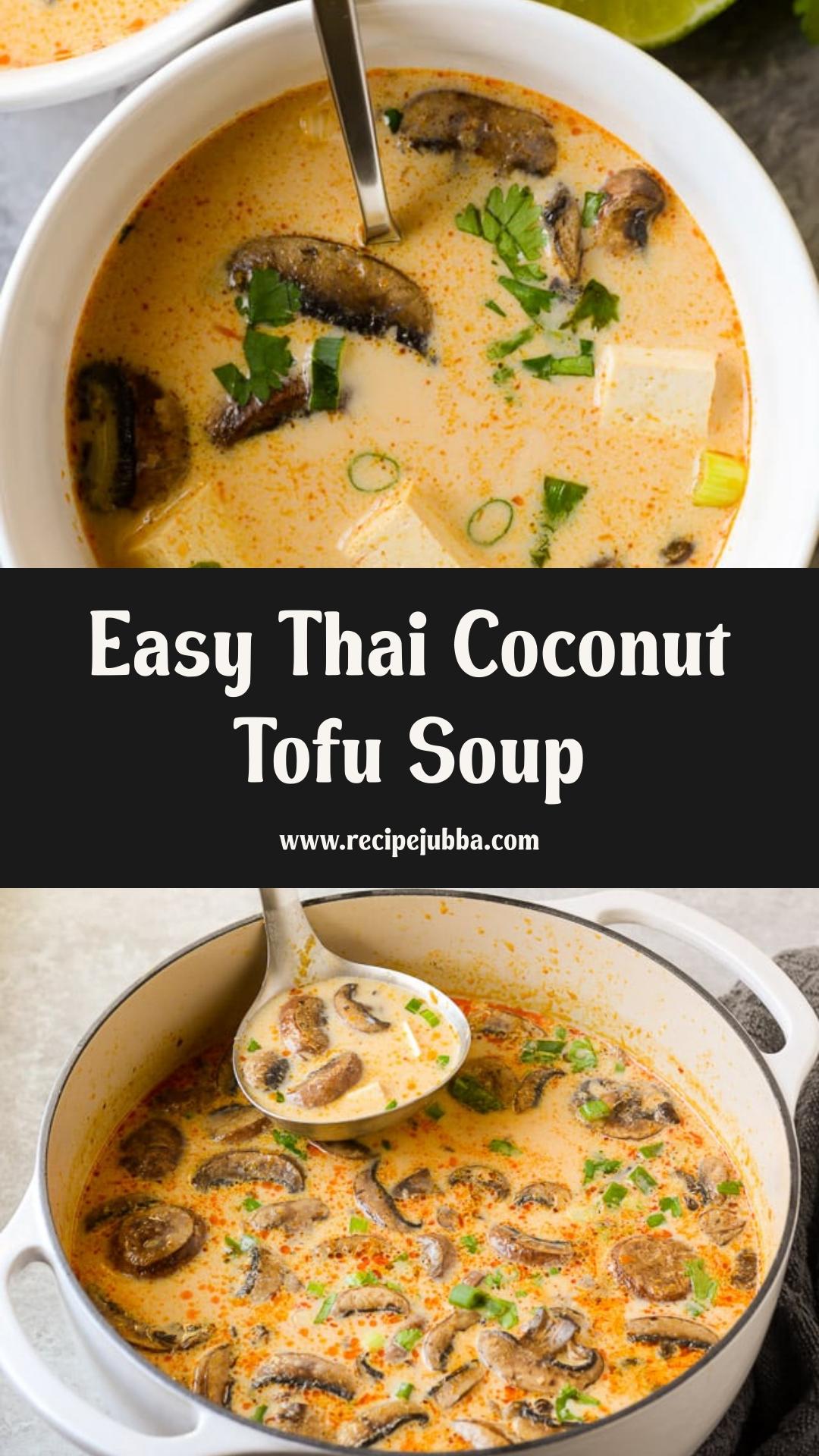 Thai Coconut Soup with Tofu, Mushrooms, and Lime — pin 2