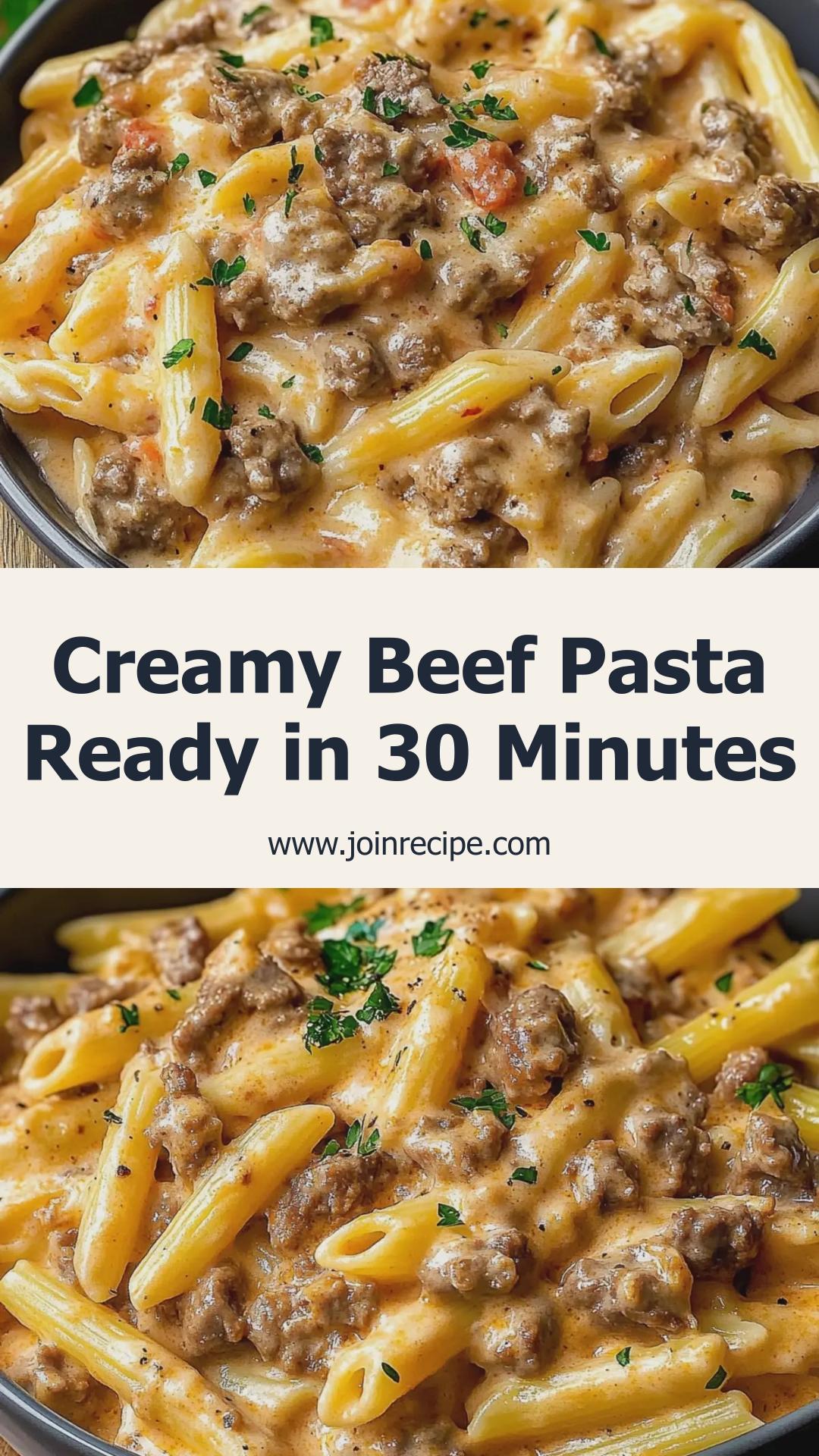 Creamy Beef Pasta: Quick Comfort Dish Ready in 30 Minutes — pin 1
