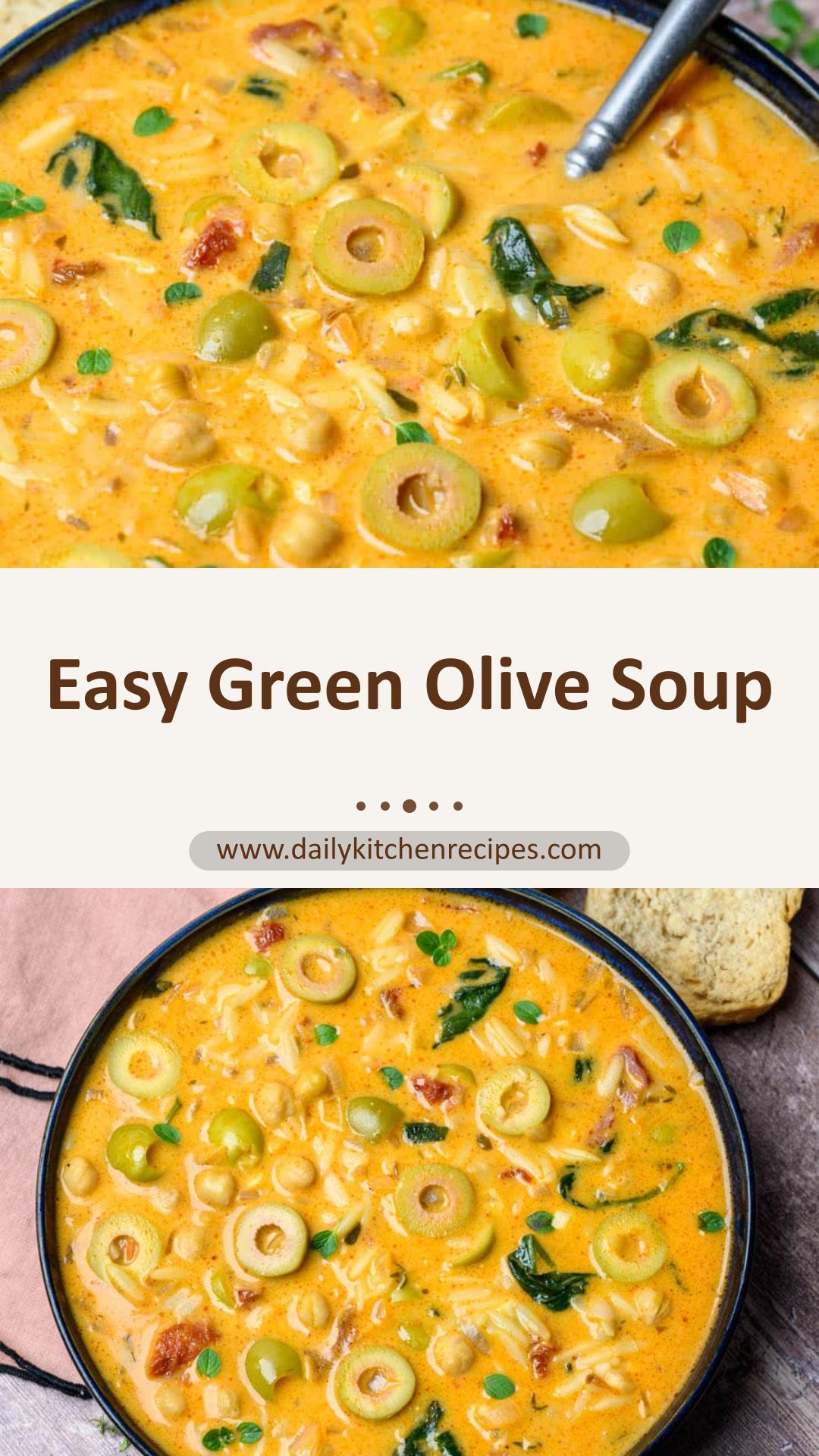 Green Olive Soup 4 Servings Ultimate Delicious — pin 1