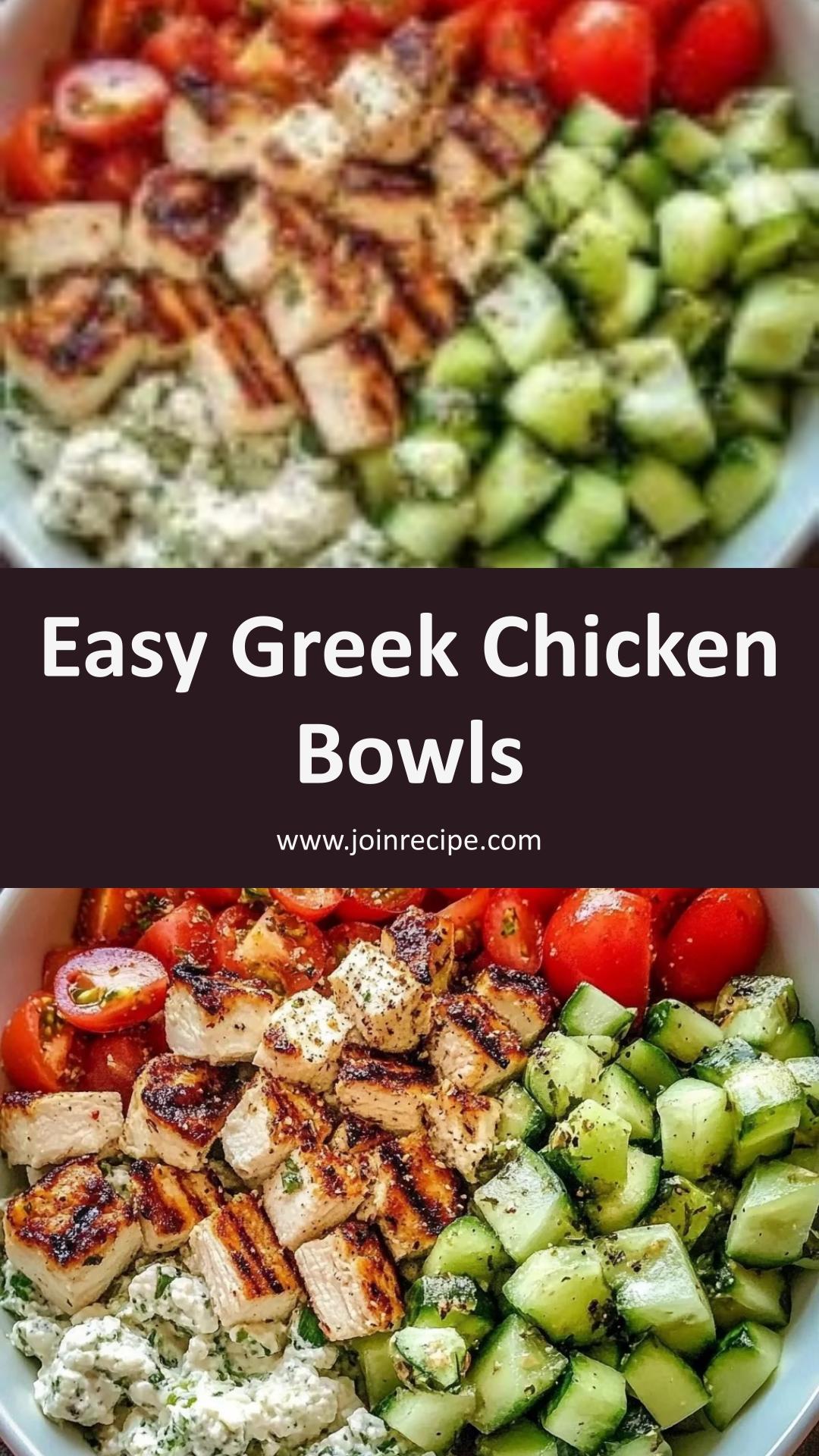 Greek Chicken Bowls: A Vibrant Mediterranean Meal with Fresh Ingredients — pin 2