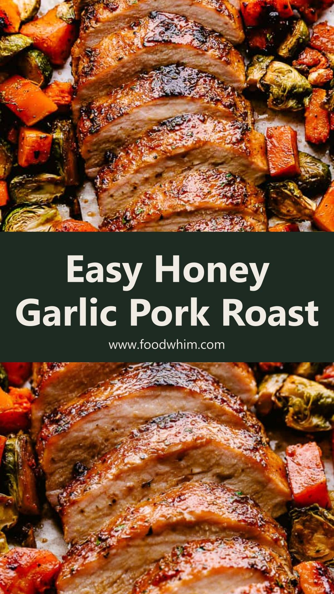 Honey Garlic Pork Loin Roast with Roasted Brussels Sprouts — pin 2