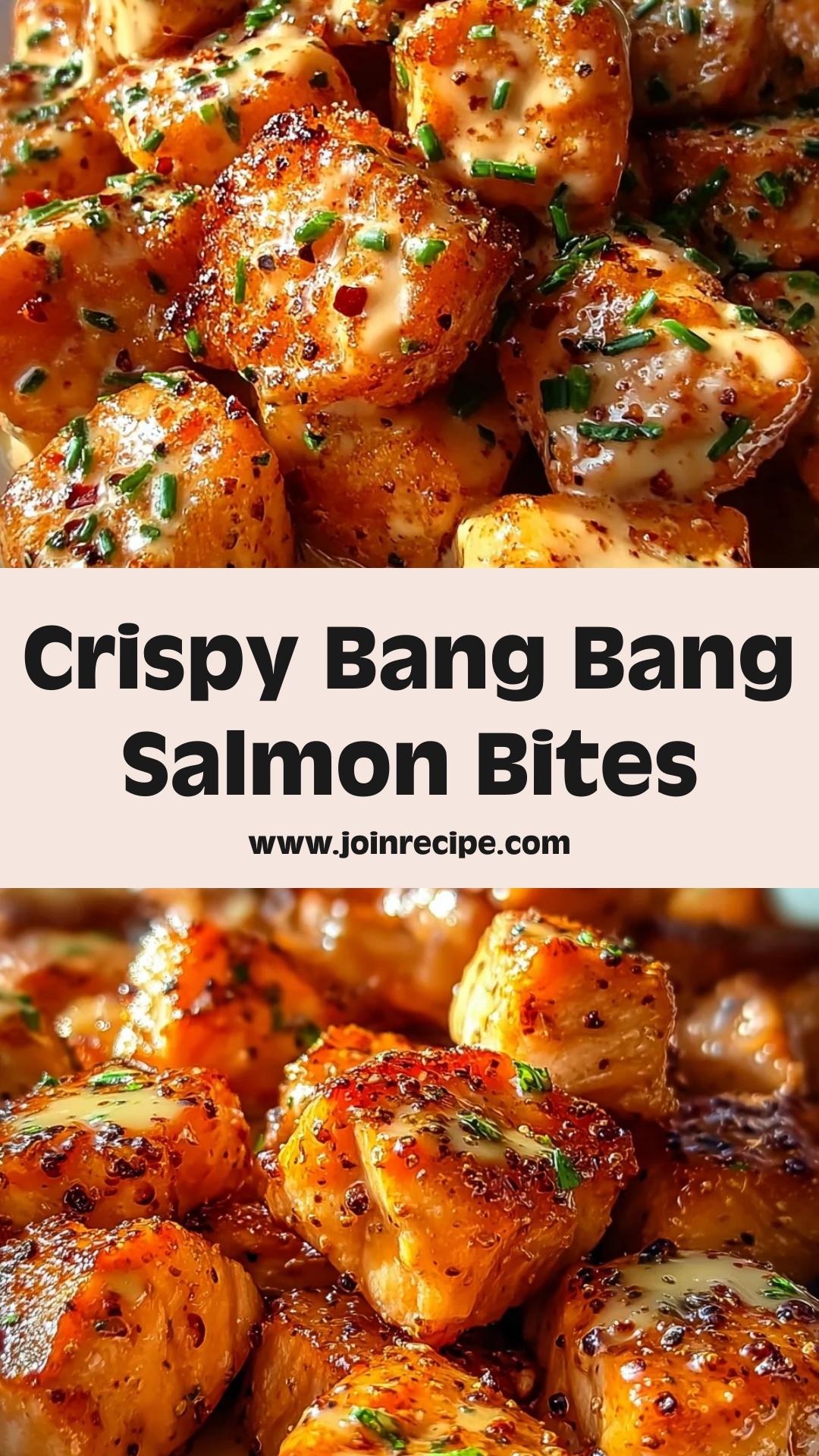 Bang Bang Salmon Bites: Crispy Fish with Creamy Sweet-Spicy Sauce — pin 1
