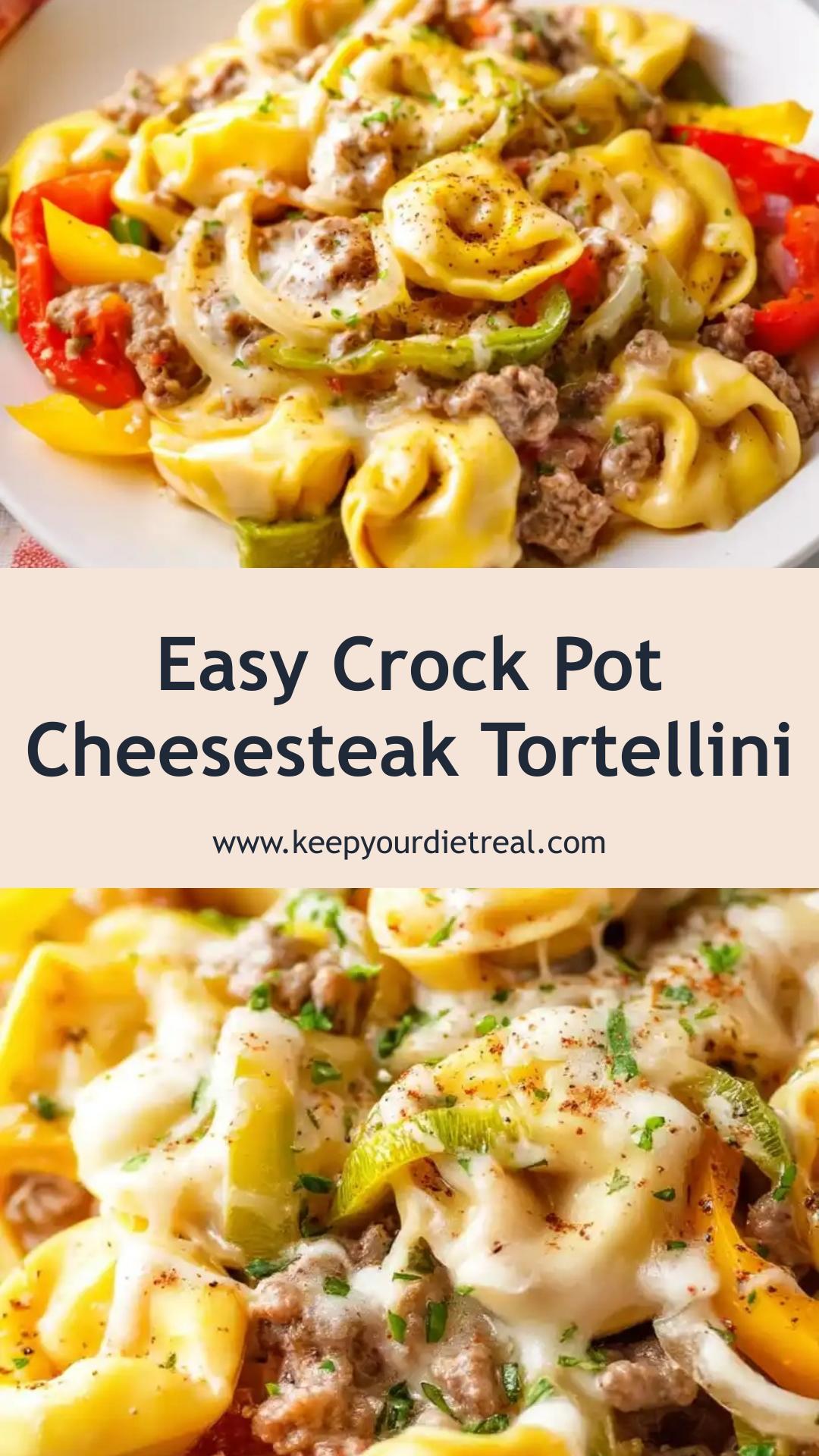 Crock Pot Cheesesteak Tortellini: Hearty Comfort Food for Busy Nights — pin 1