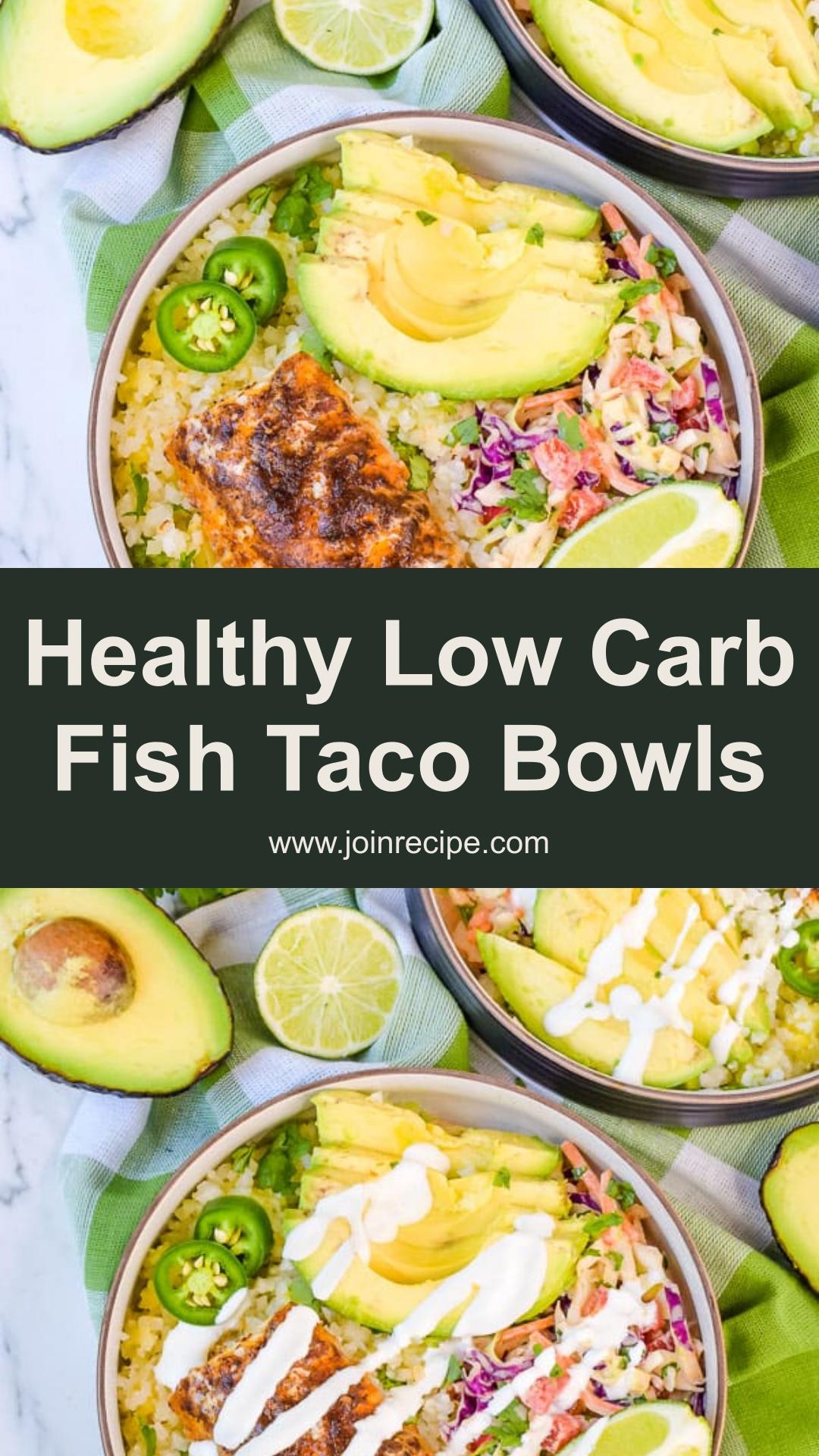 Low Carb Fish Taco Bowls with Baked Cod and Honey Lime Crema — pin 1