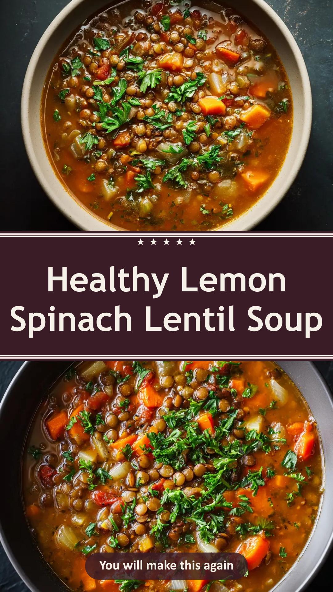 Vegetarian Lentil Soup with Lemon and Spinach — pin 2