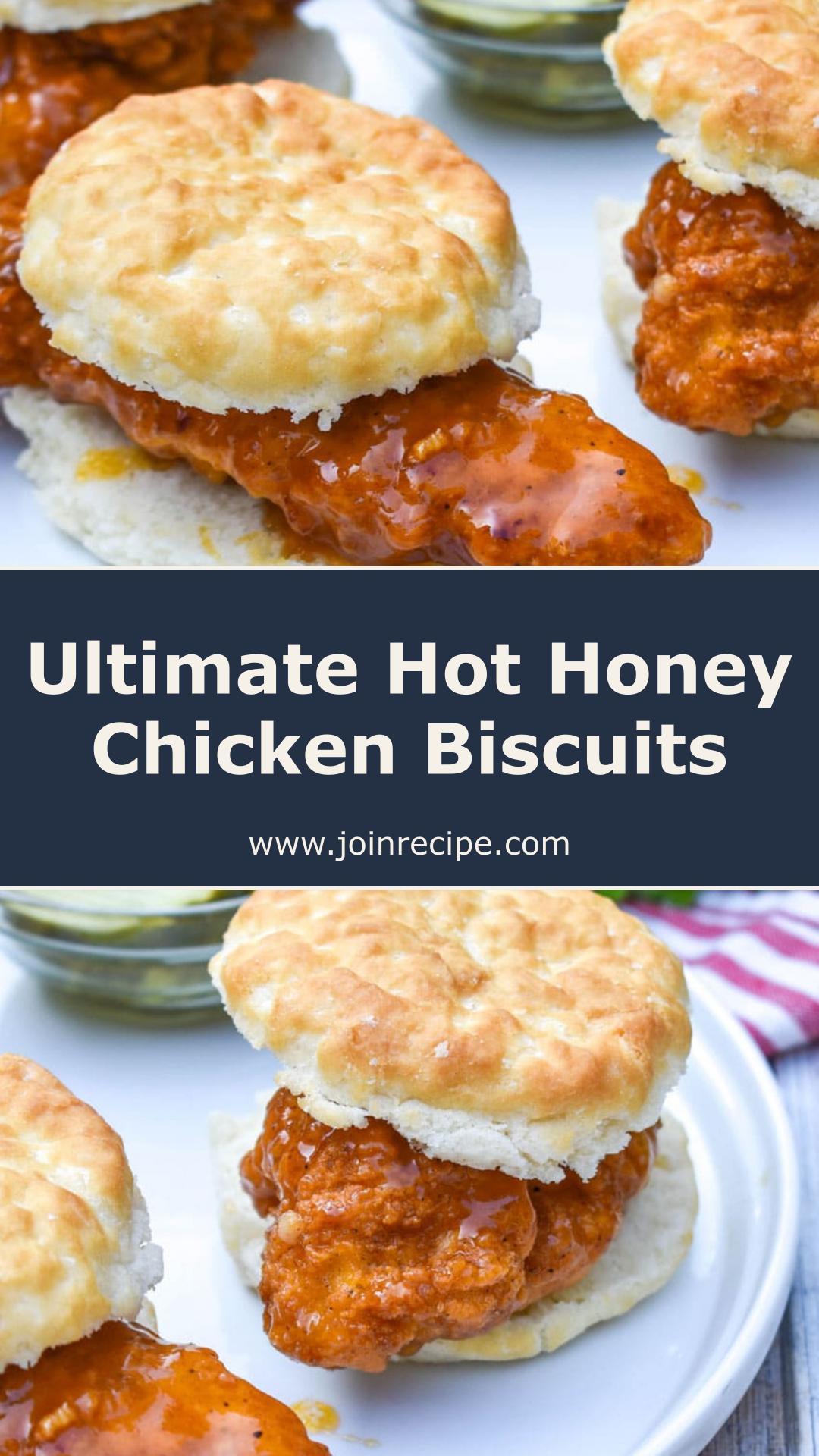Hot Honey Chicken Biscuit Sandwiches with Sweet-Spicy Honey Butter — pin 1
