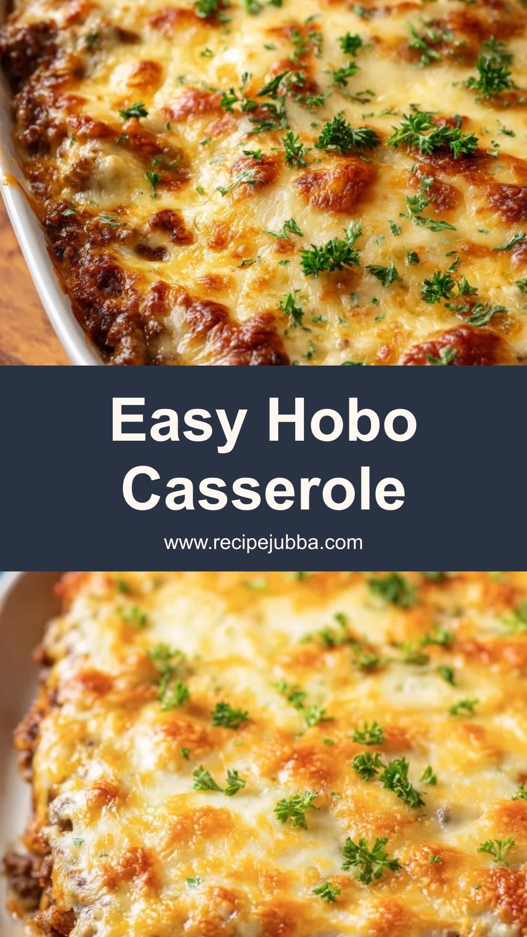Hobo Casserole With Ground Beef, Potatoes, and Cheddar — pin 1